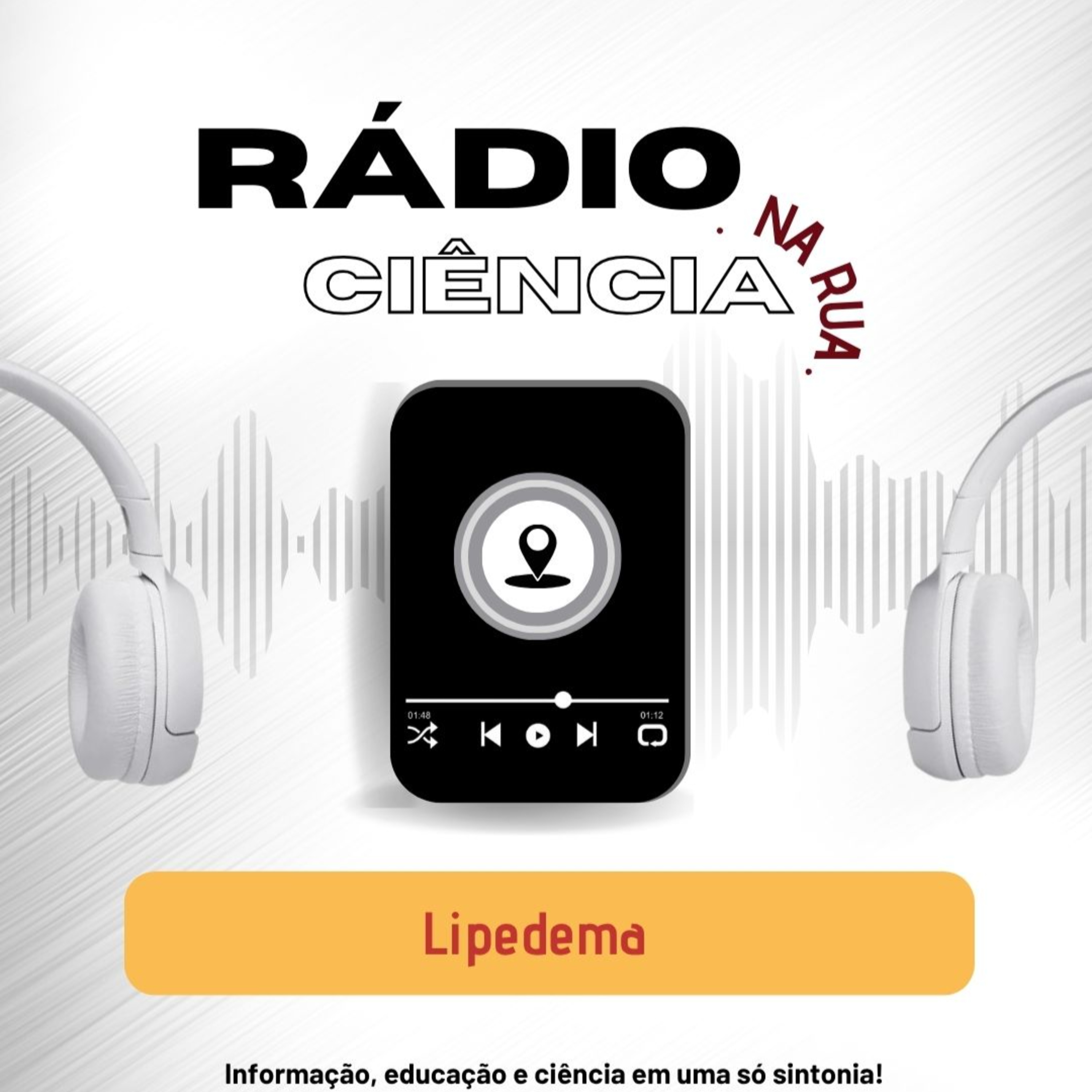 Rádio Ciência na Rua: Lipedema episode artwork