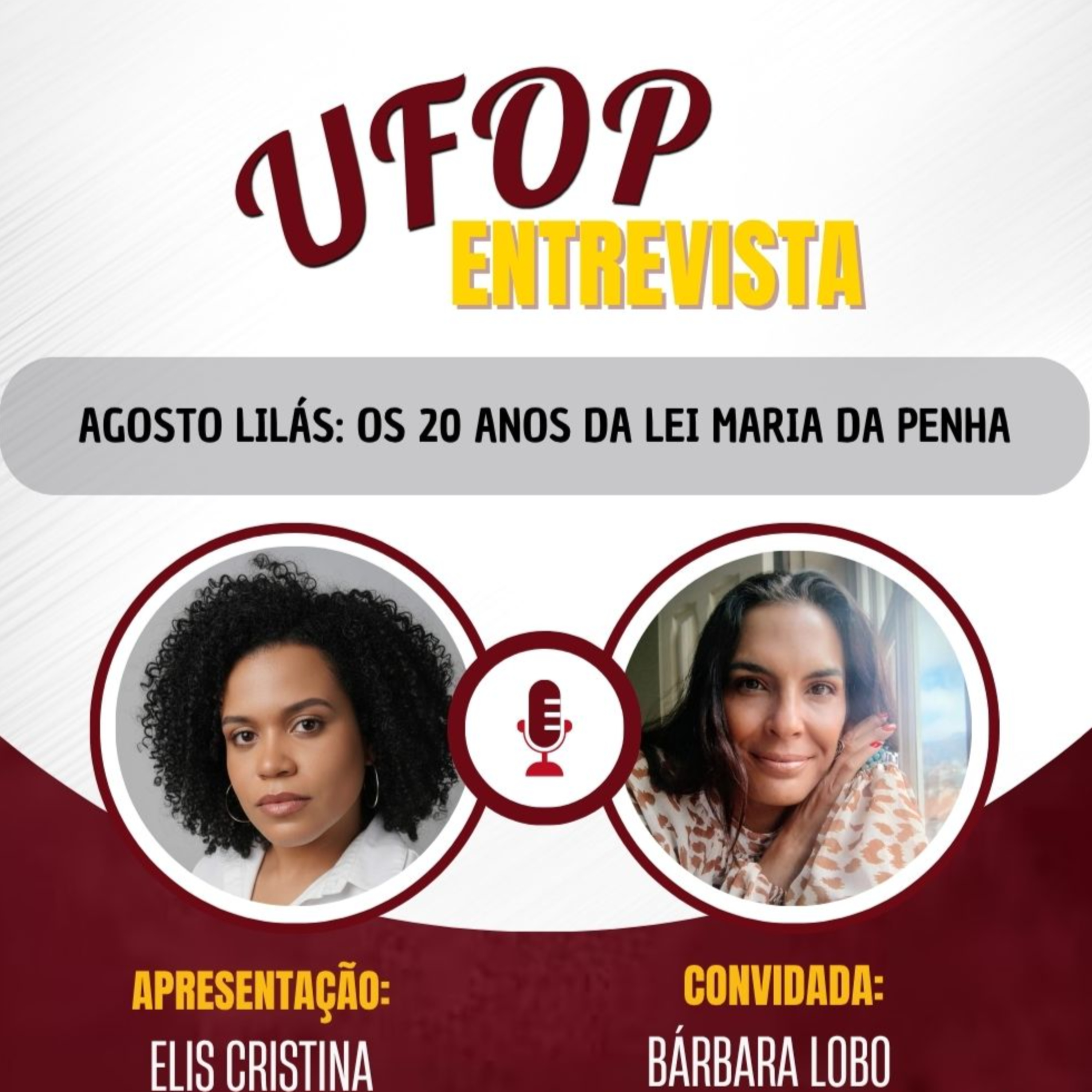 Ufop Entrevista: Os 20 anos da Lei Maria da Penha episode artwork