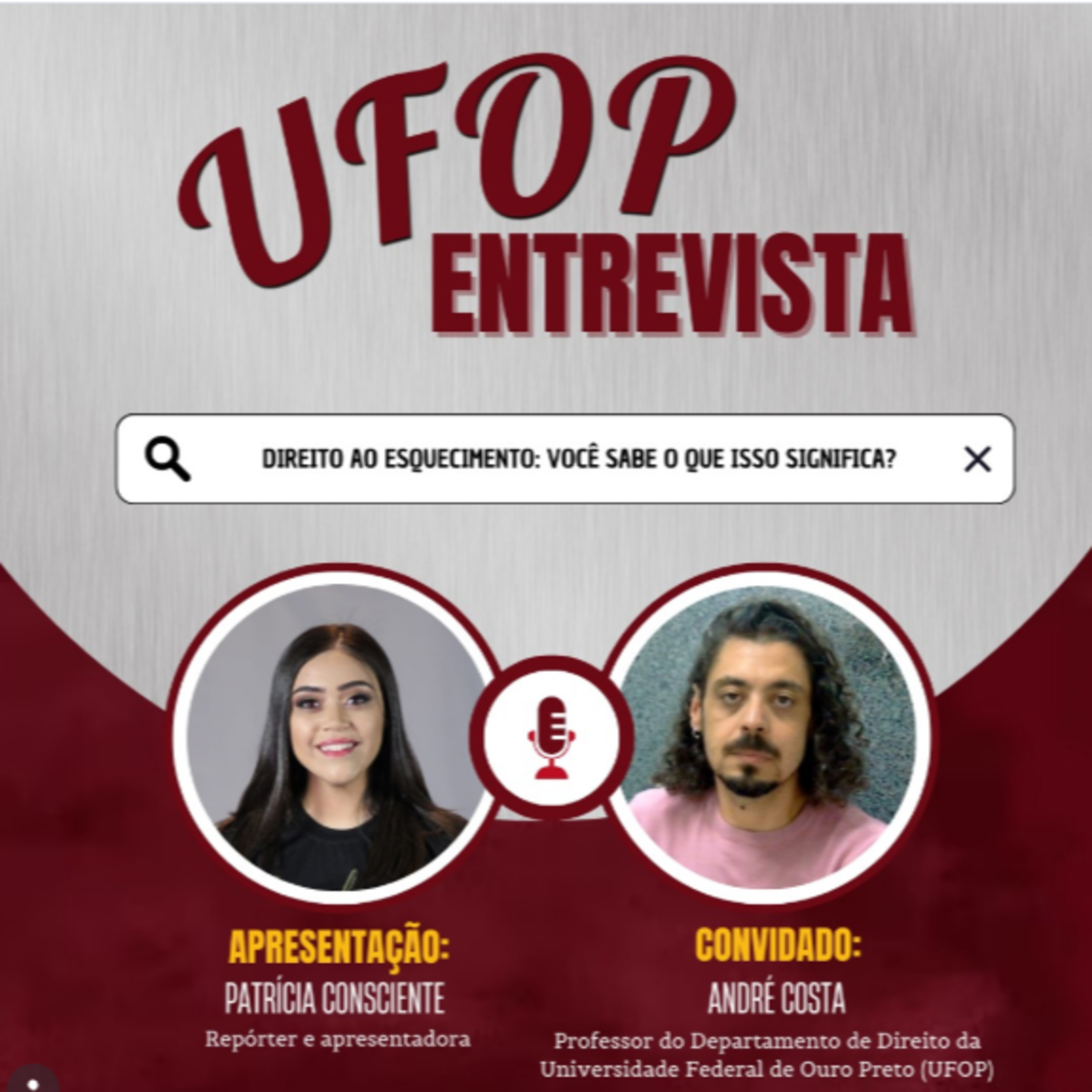 Ufop Entrevista: Direito ao Esquecimento - Você sabe o que isso significa? episode artwork