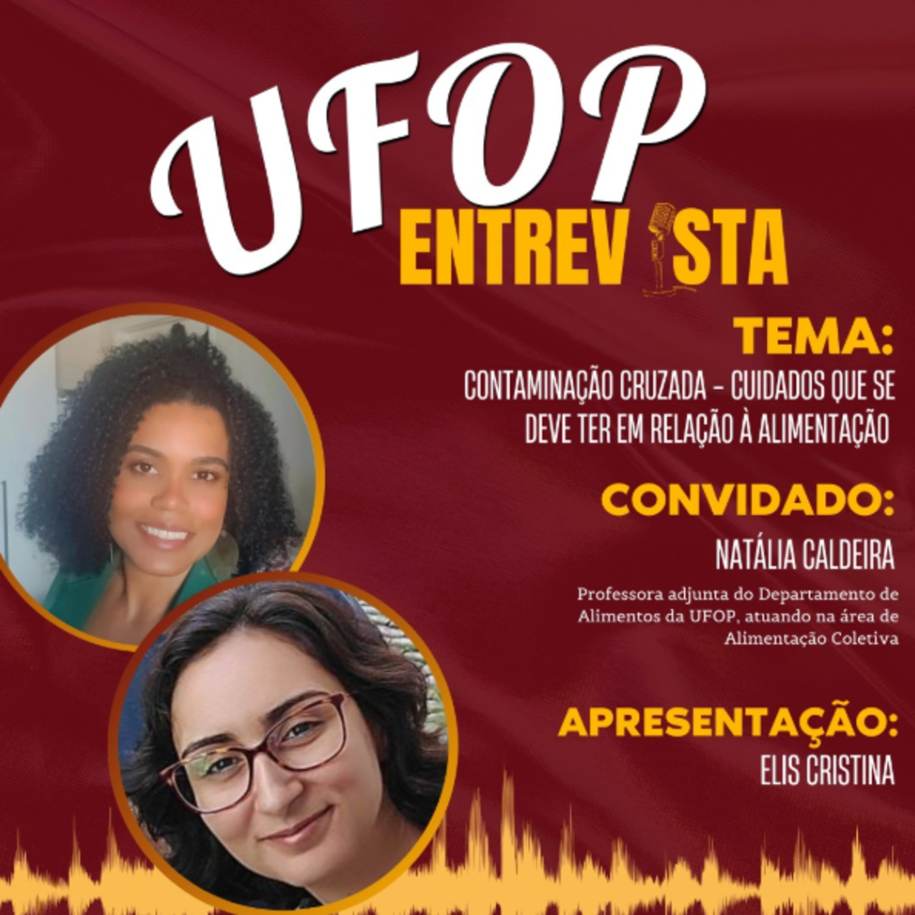 Ufop Entrevista: Contaminação Cruzada - Cuidadis que se deve ter em relação à alimentação episode artwork
