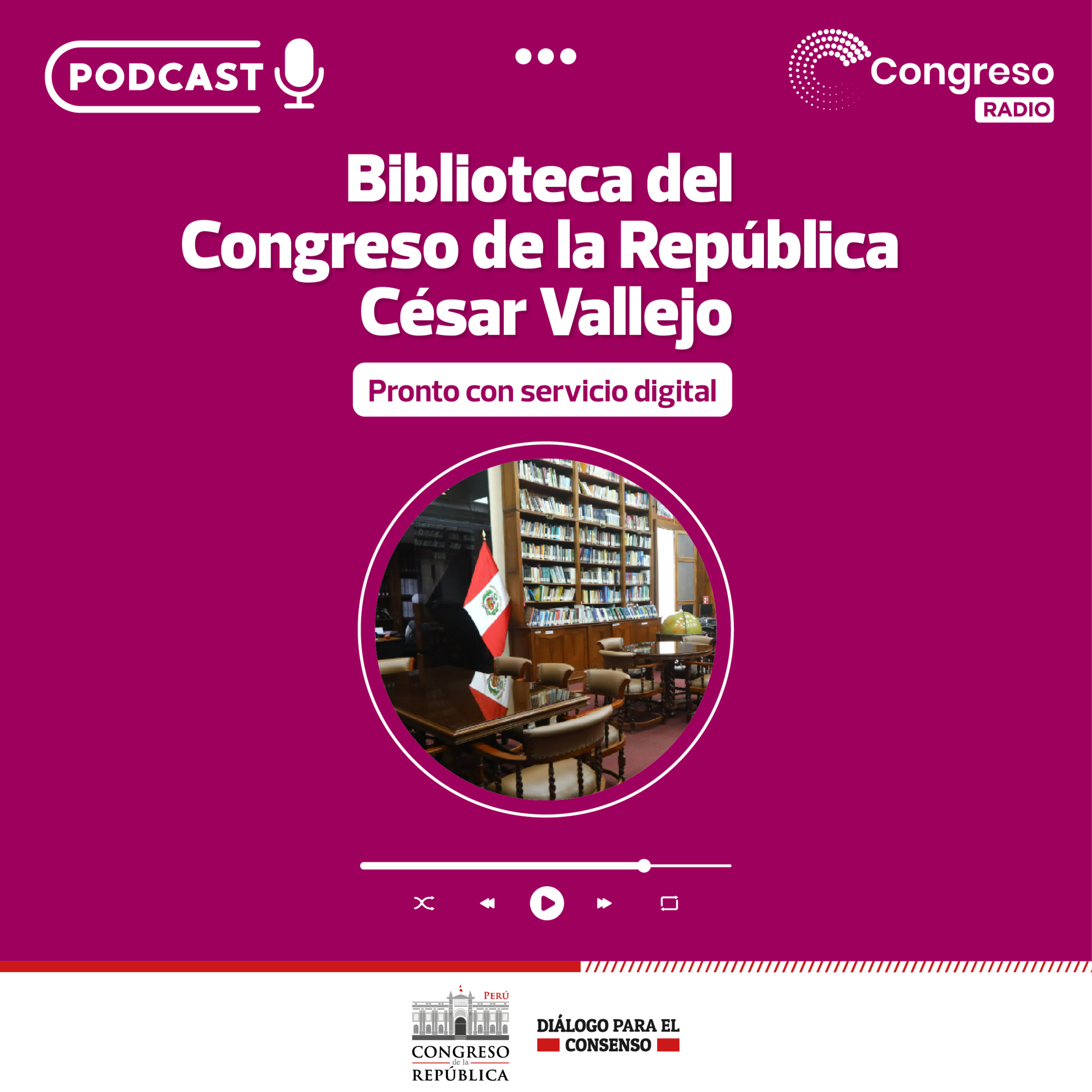 Biblioteca del Congreso de la República César Vallejo. Pronto con servicio digital. episode artwork