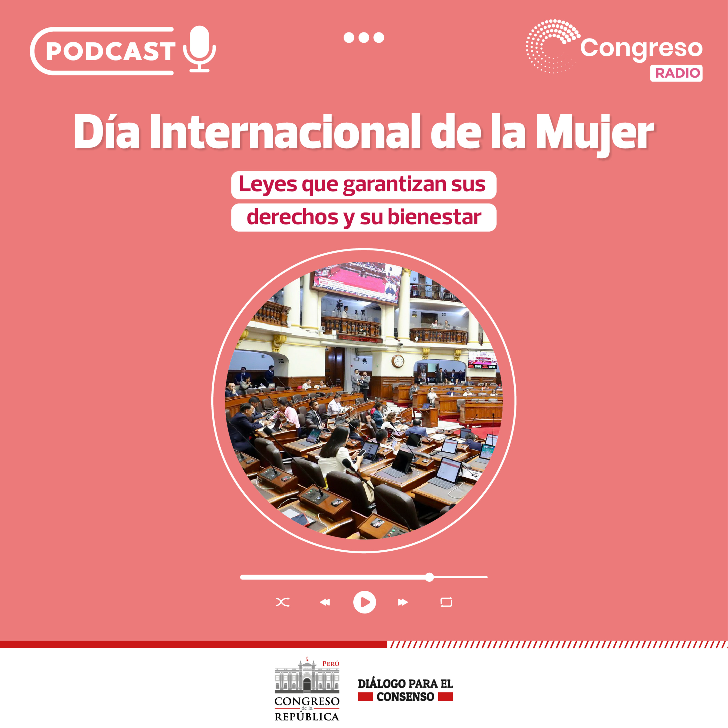 Día Internacional de la Mujer Leyes que garantizan sus derechos y su bienestar episode artwork