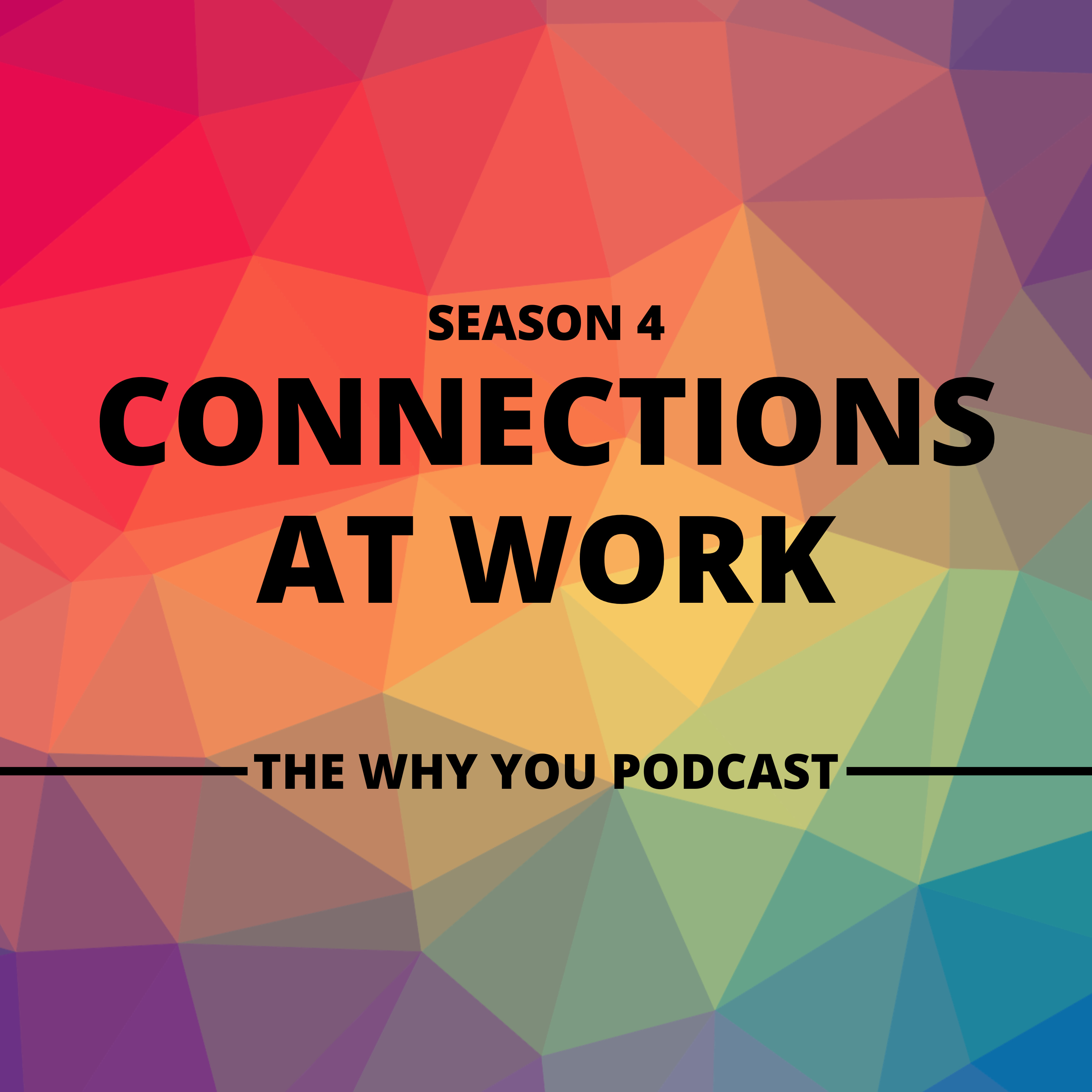 S4 E5 Connections at Work - Working with challenging people episode artwork