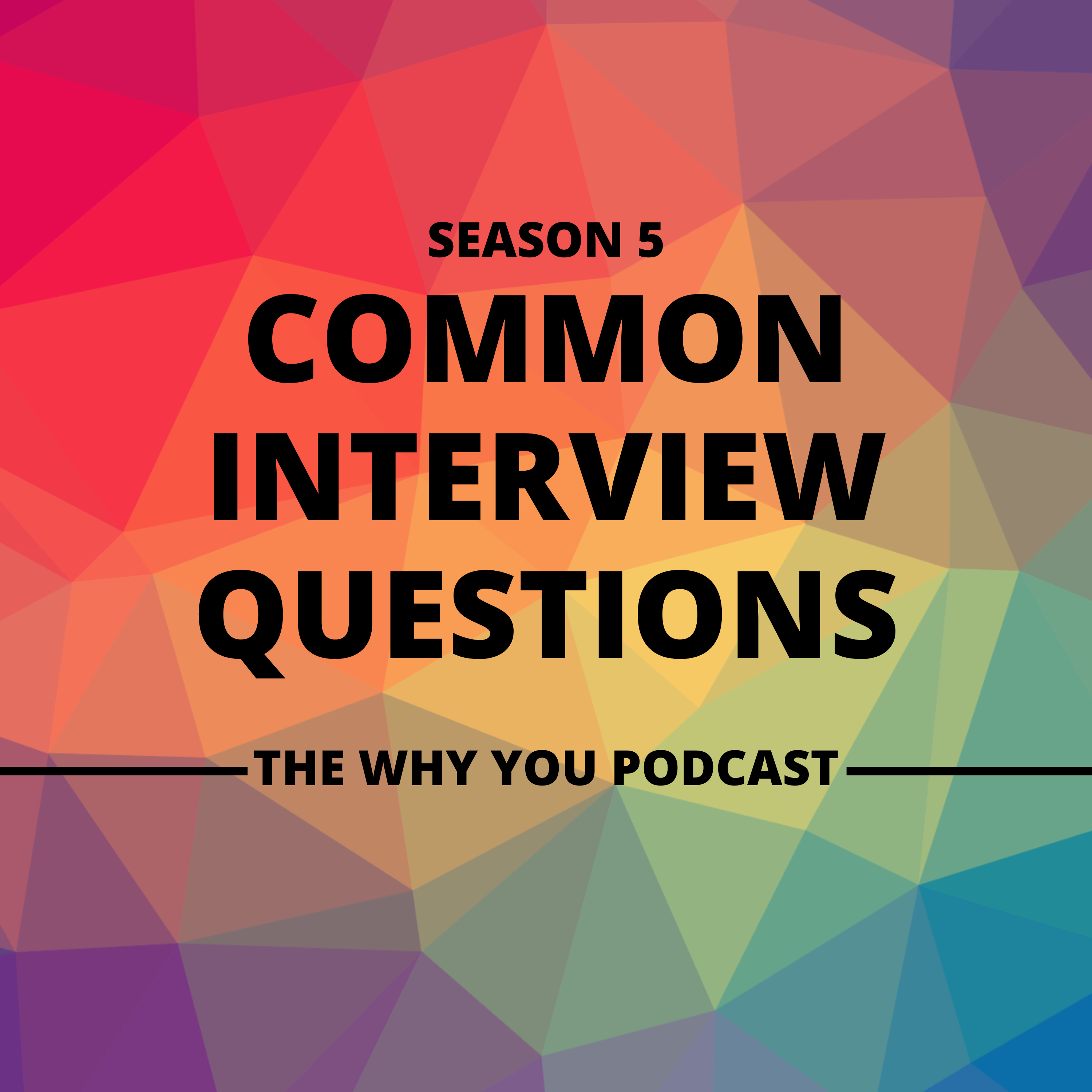 S5 E2 Common Interview Questions - "Tell us about a time you overcame a challenge" episode artwork