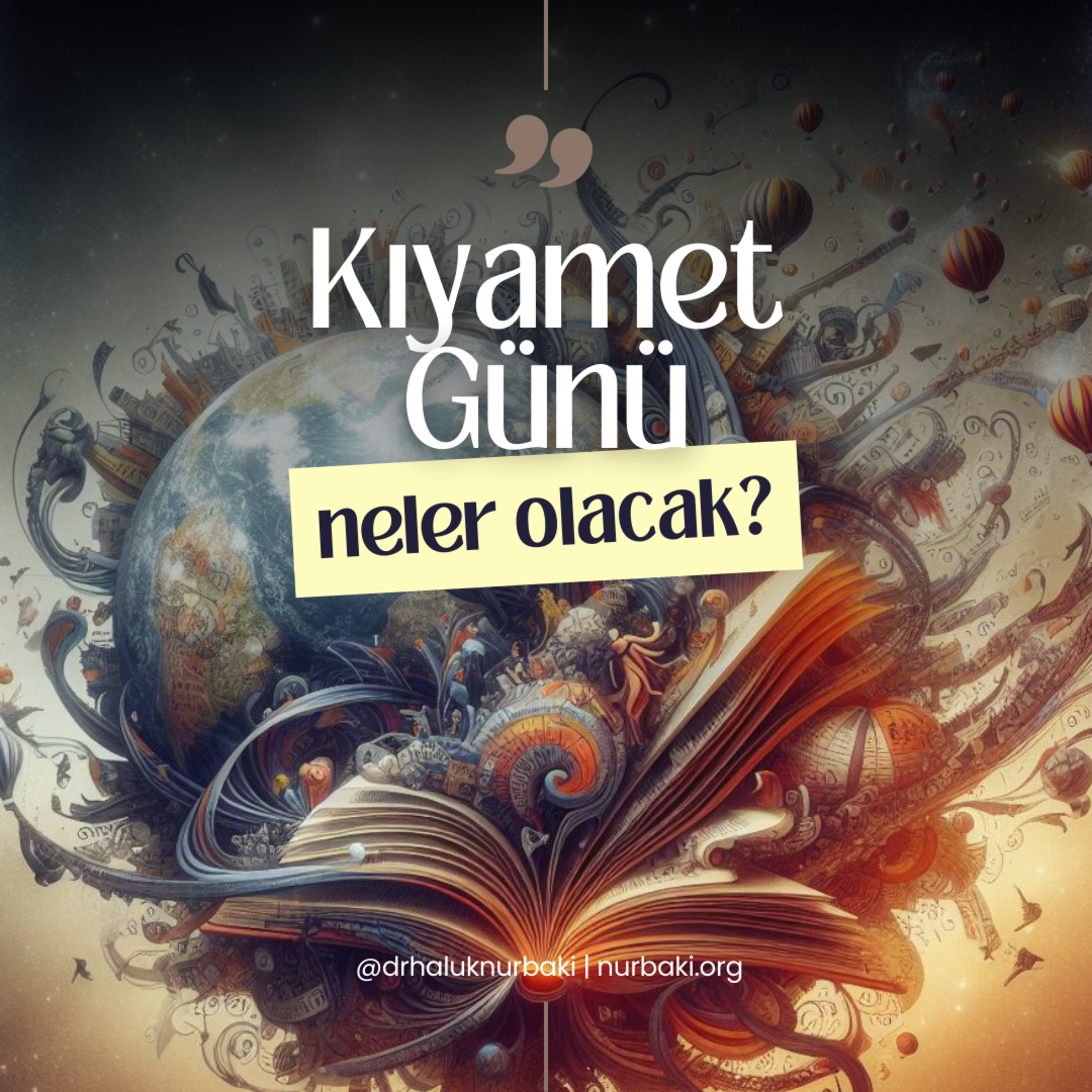 Kıyamet Günü neler olacak? episode artwork