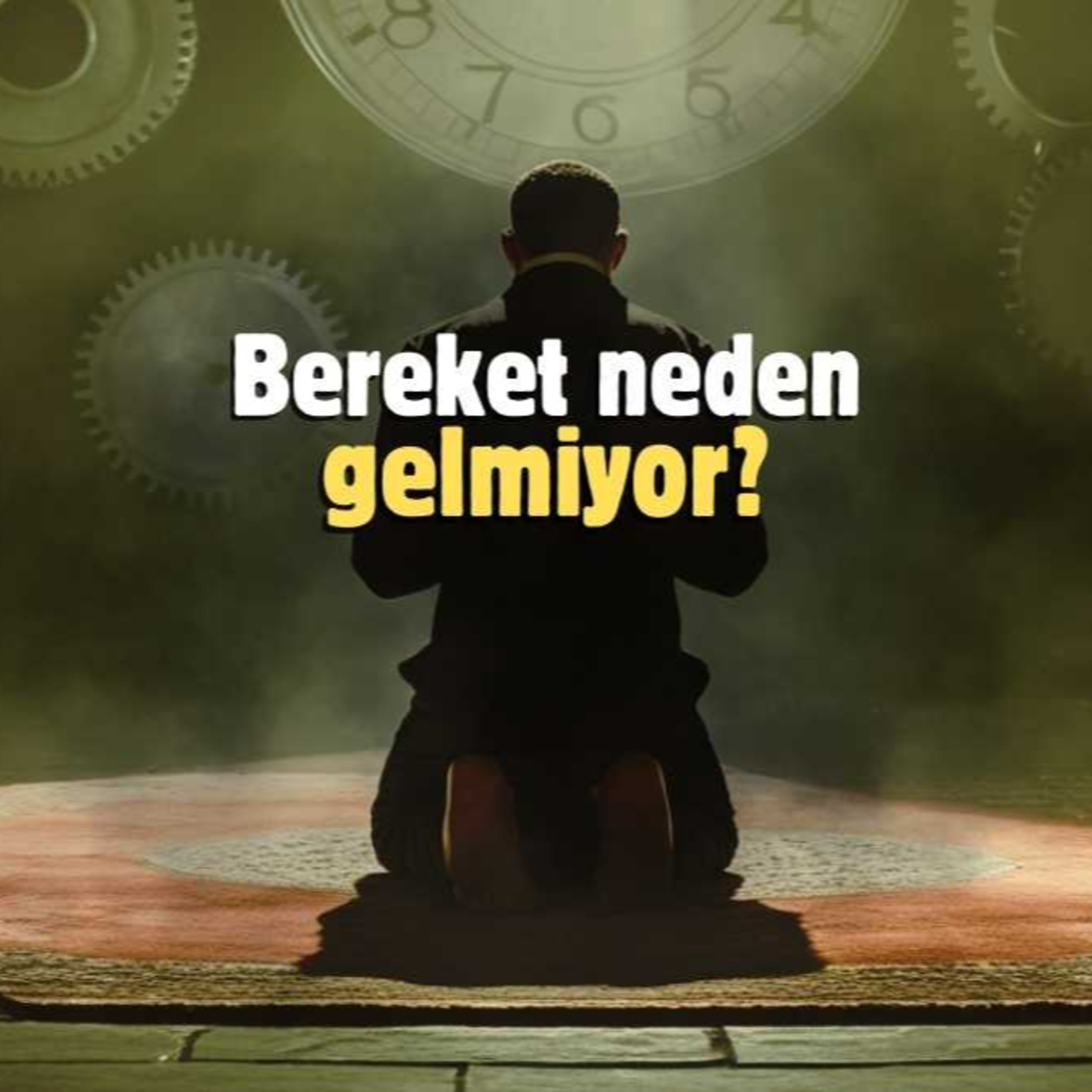 Bereket neden gelmiyor? episode artwork
