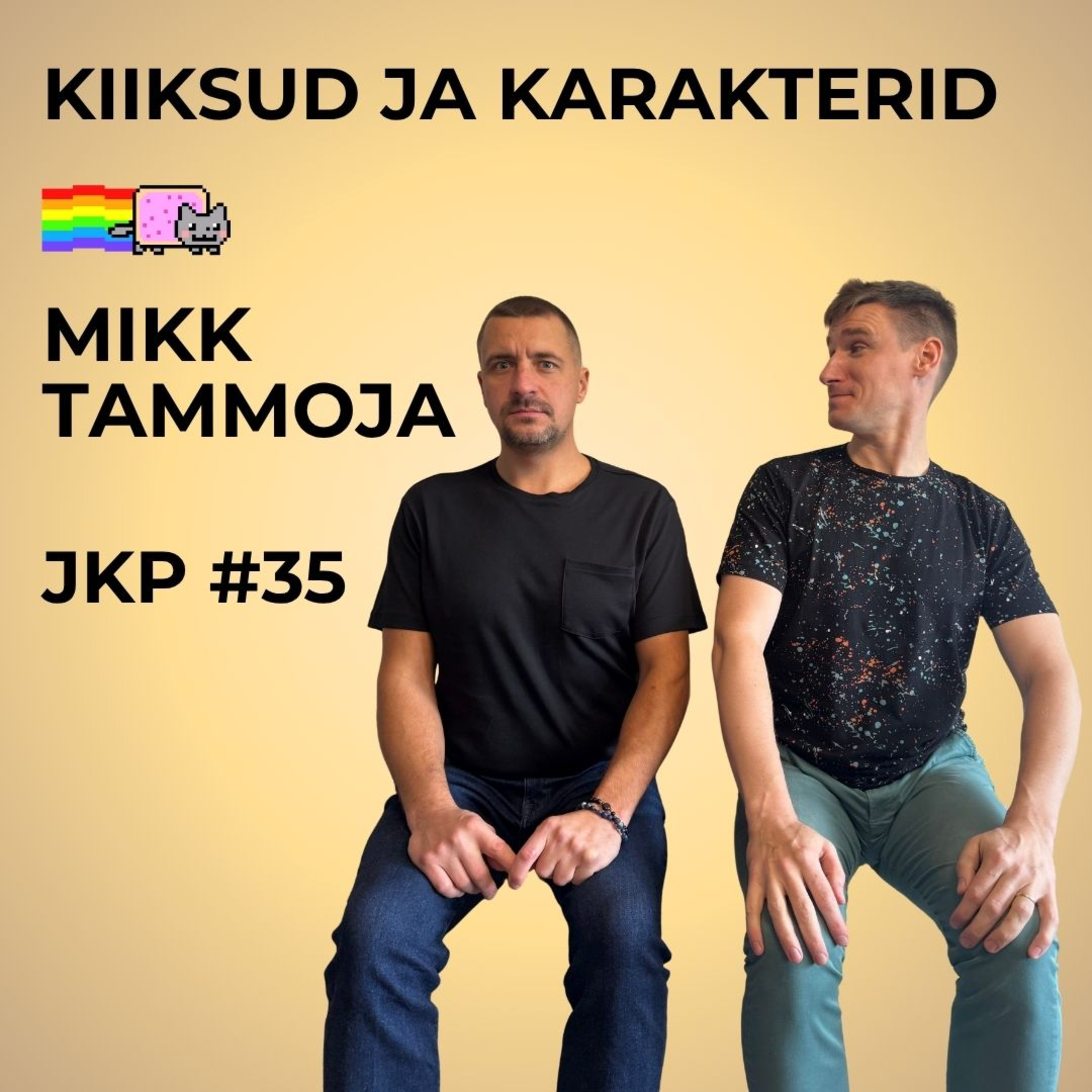 JKP [#35] Mikk Tammoja - Kiiksud ja Karakterid