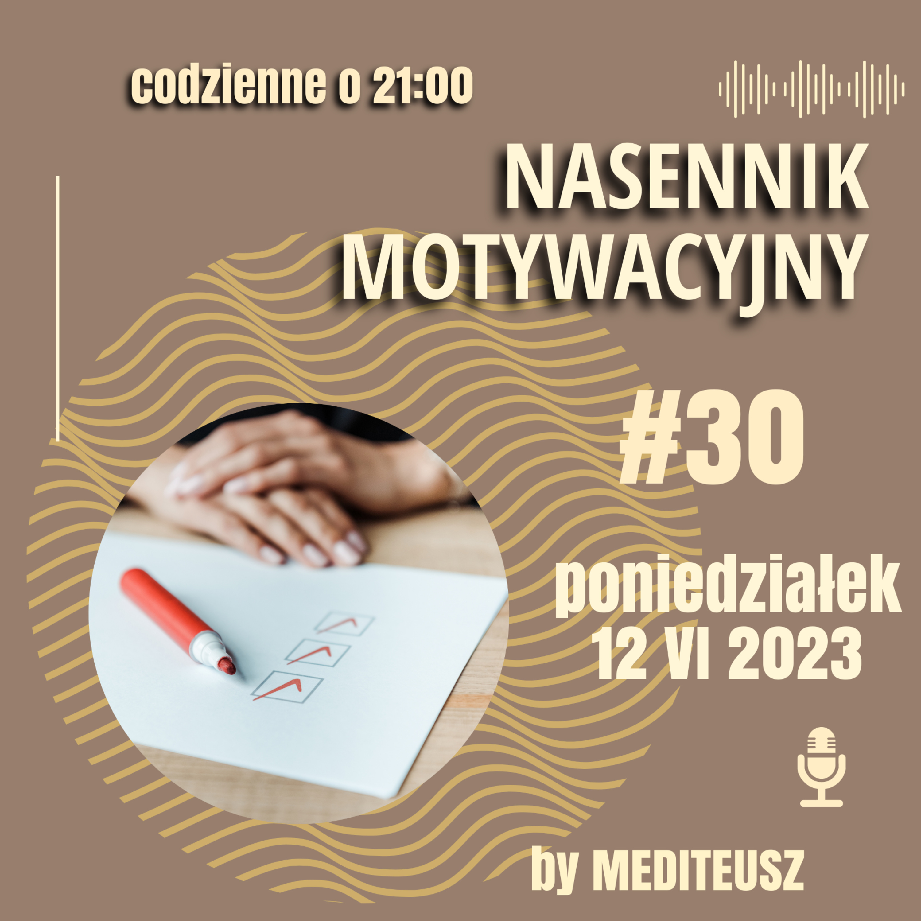  NASENNIK MOTYWACYJNY #30 PONIEDZIAŁEK 12 VI 2023 CHECKLISTA episode artwork