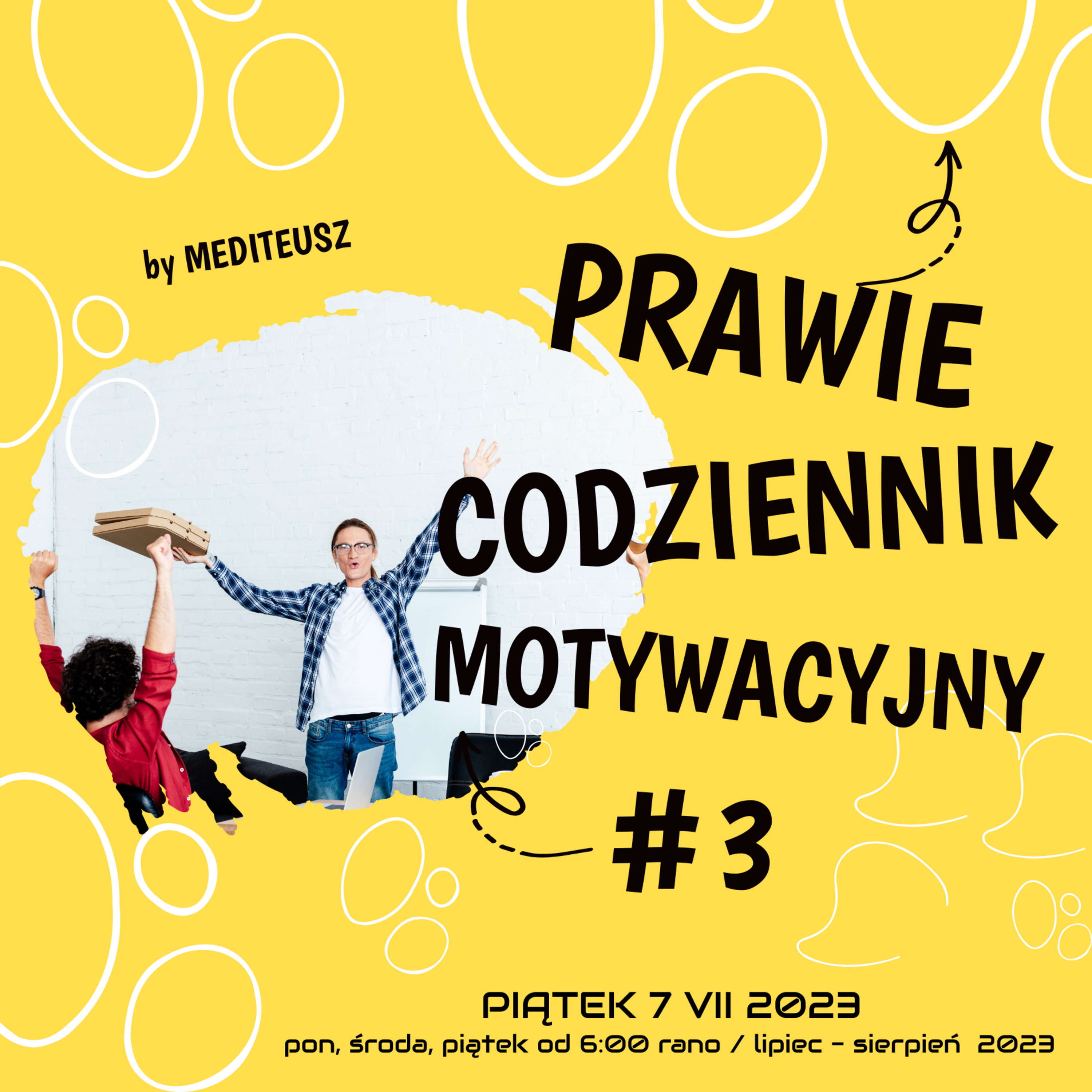 PRAWIE CODZIENNIK MOTYWACYJNY #3 PIĄTEK 7 VII 2023 - ROZWÓJ OSOBISTY episode artwork