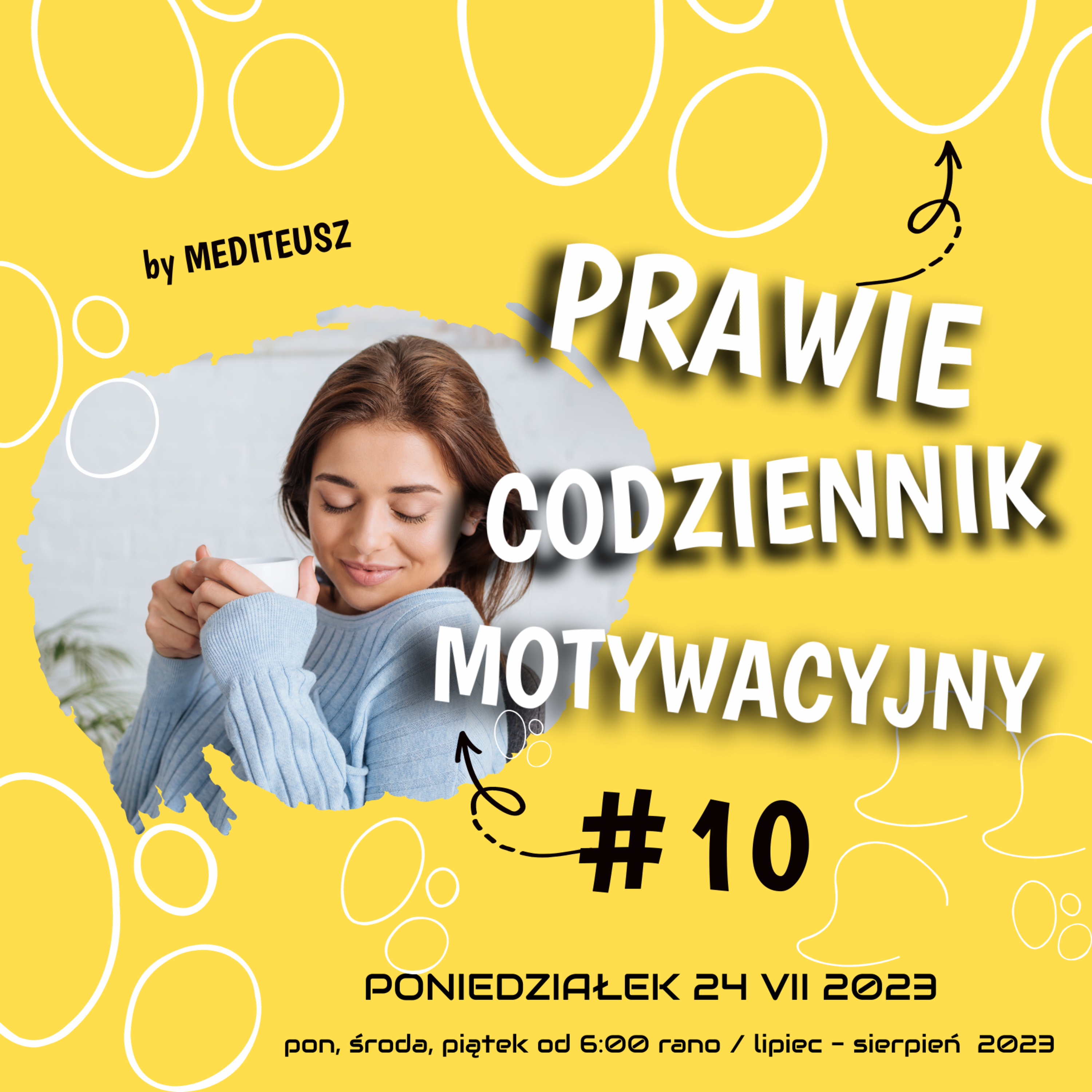  PRAWIE CODZIENNIK MOTYWACYJNY #10 PONIEDZIAŁEK 24 VII 2023 - RESET / REST DAY episode artwork
