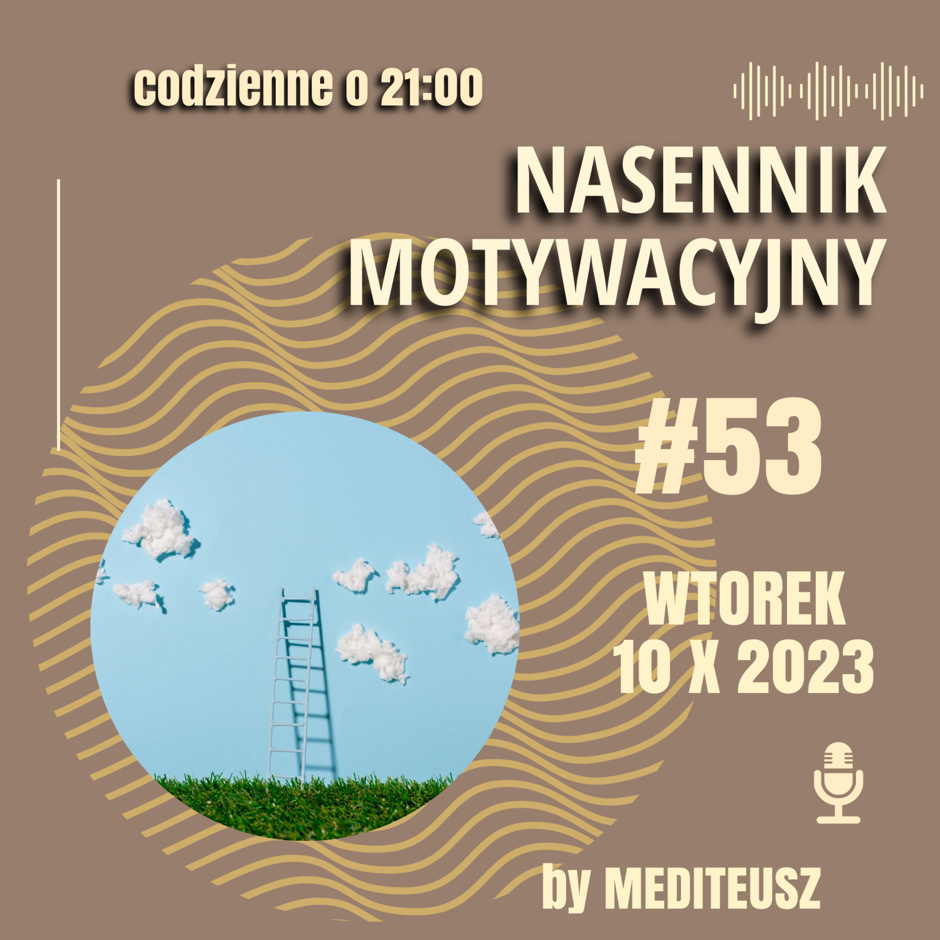 NASENNIK MOTYWACYJNY #53 WTOREK 10 X 2023 - AKCJA IMAGINACJA episode artwork