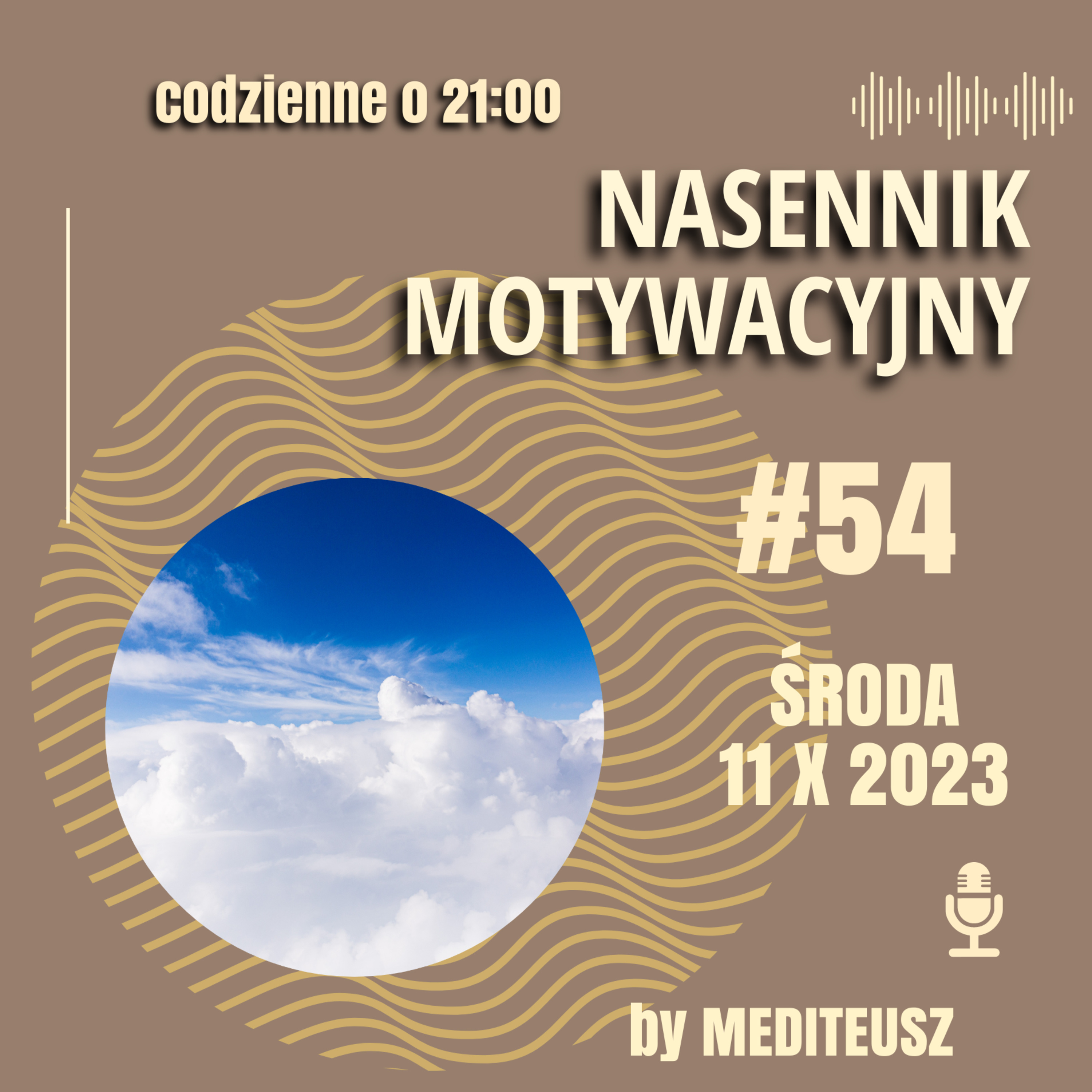  NASENNIK MOTYWACYJNY #54 ŚRODA 11 X 2023 - DOBRY SEN  episode artwork