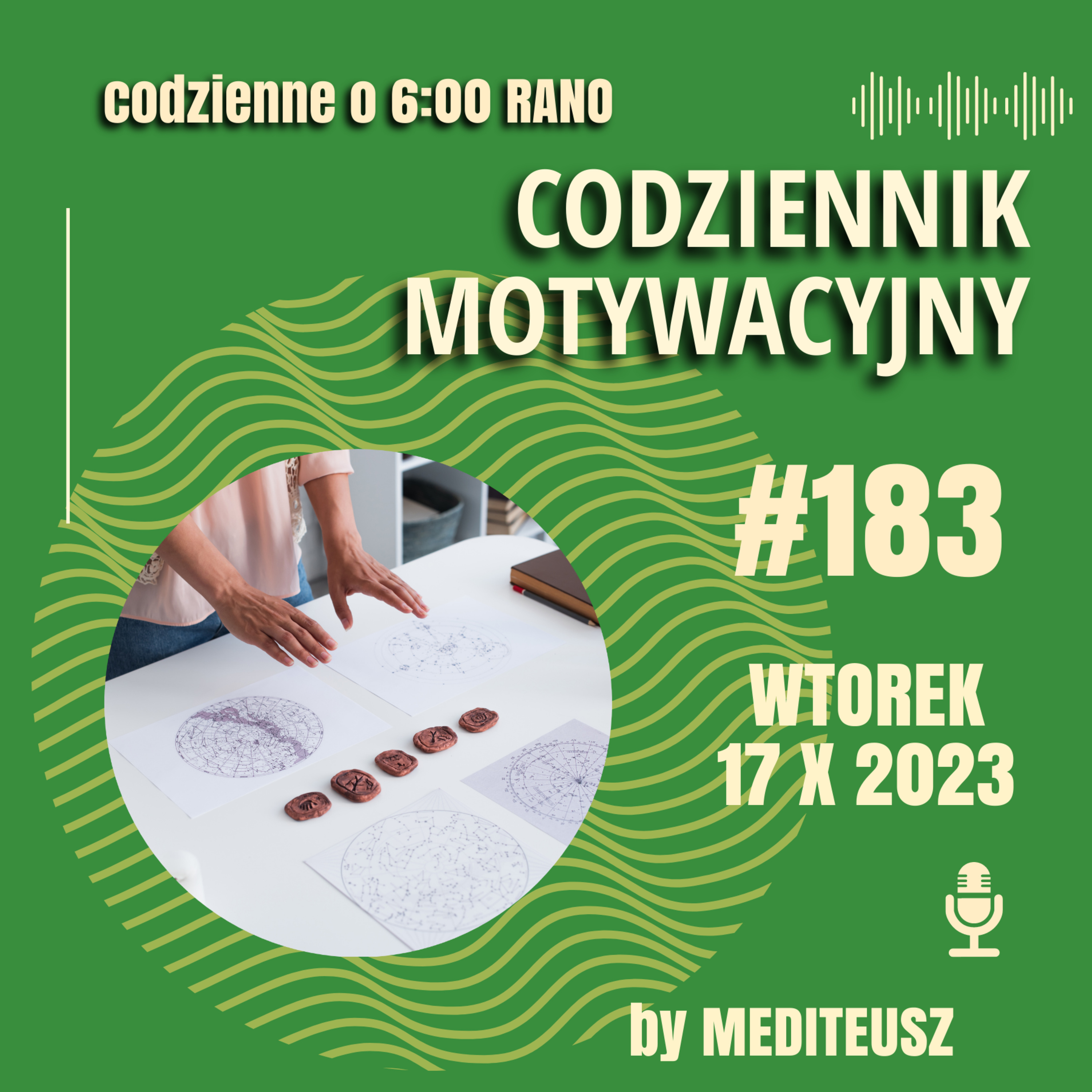 CODZIENNIK MOTYWACYJNY #183 WTOREK 17 X 2023 - MIEJ PLAN ! episode artwork