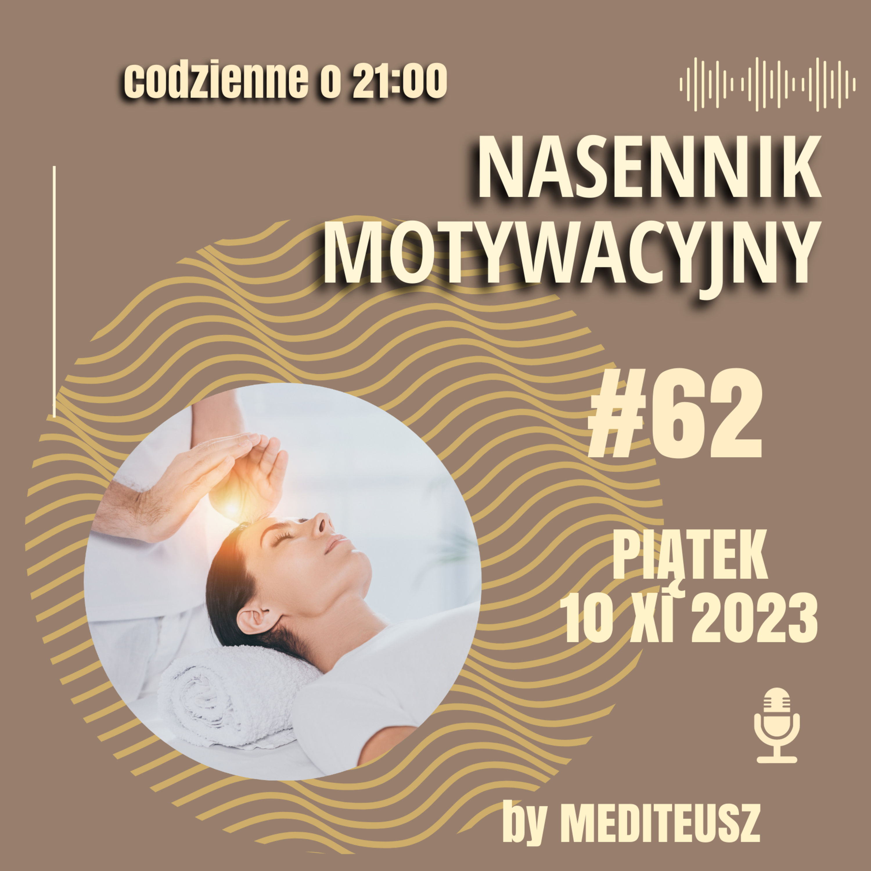 NASENNIK MOTYWACYJNY #62 PIATEK 10 XI 2023 - ENERGETYCZNY ODDECH episode artwork