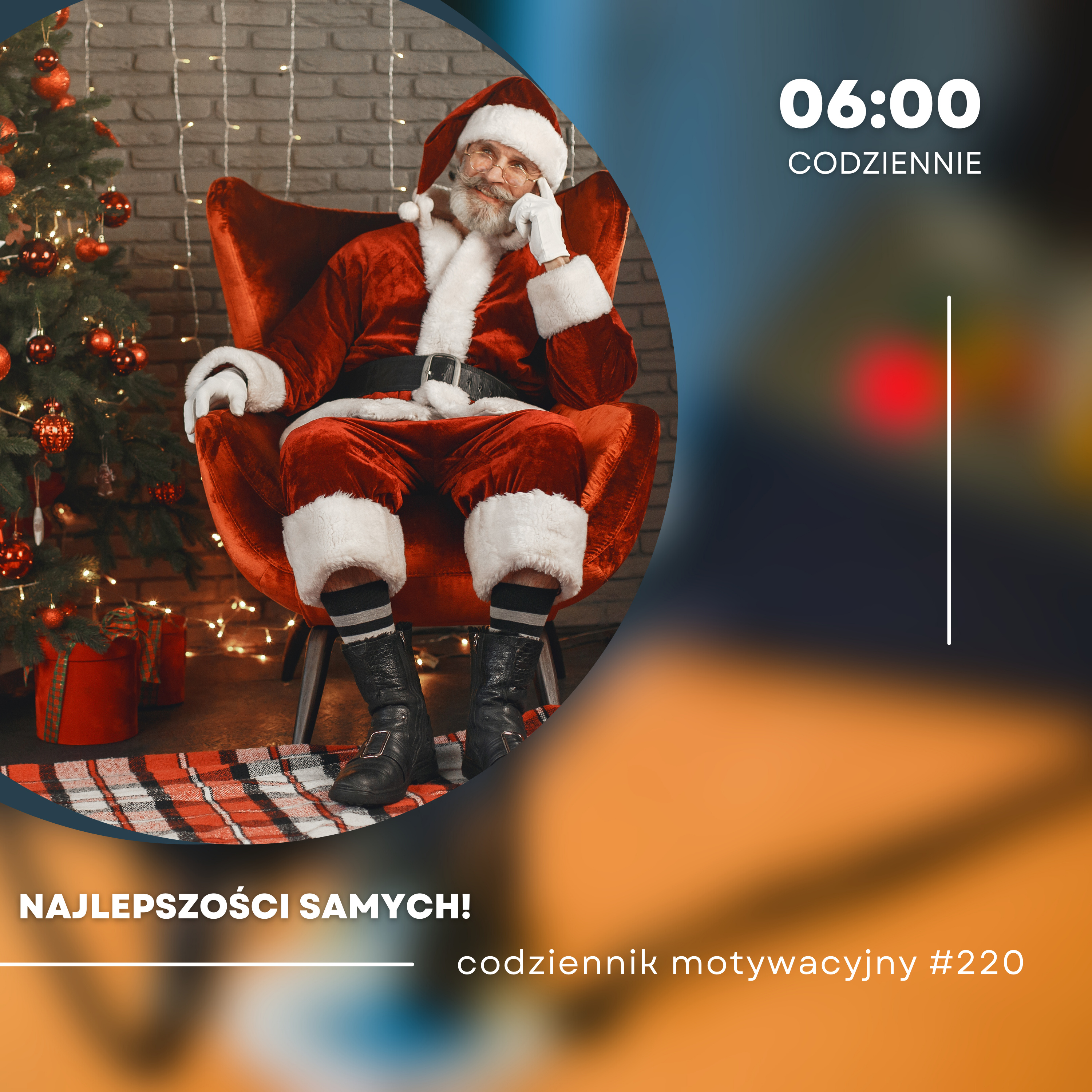 CODZIENNIK MOTYWACYJNY #220 Piątek 22 XII 2023 - DOBROCI SAMYCH episode artwork