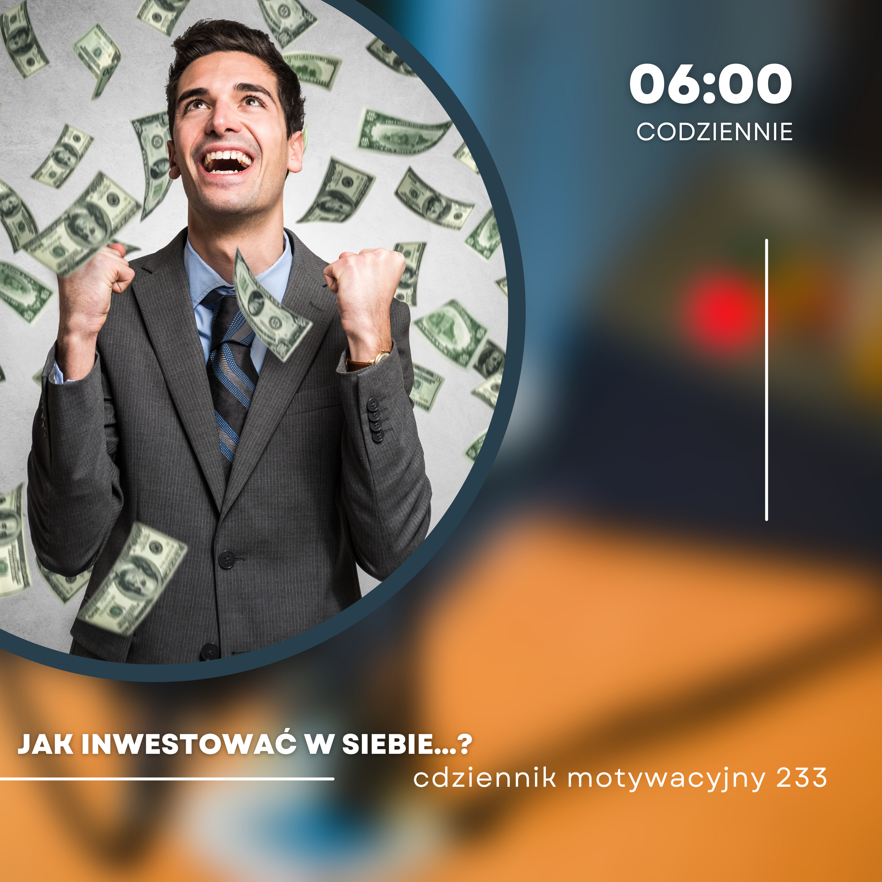CODZIENNIK MOTYWACYJNY #233 WTOREK 16 I 2024 - JAK INWESTOWAĆ W SIEBIE...? episode artwork
