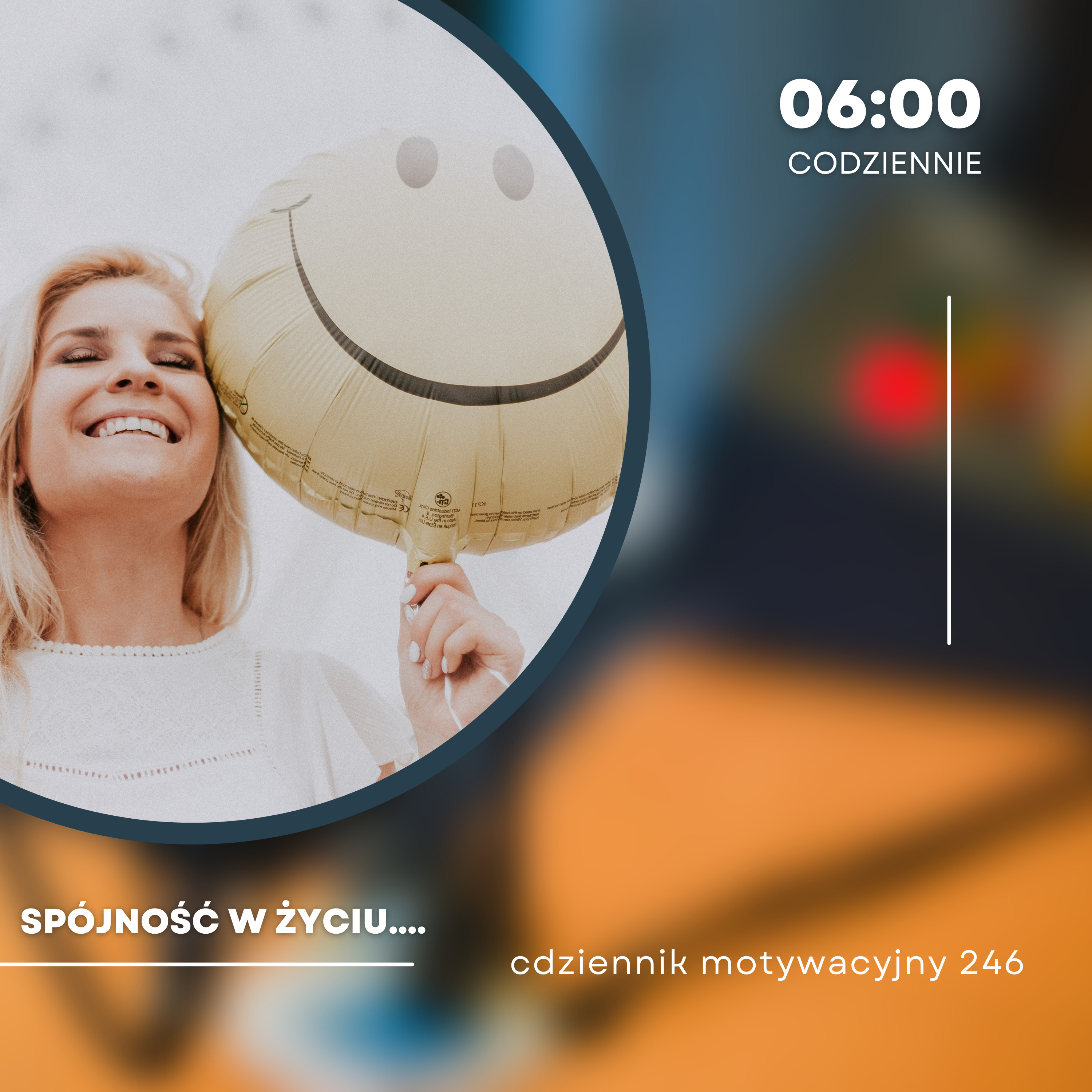  CODZIENNIK MOTYWACYJNY #246 5 II 2024 - SPÓJNOŚĆ W ŻYCIU.... episode artwork