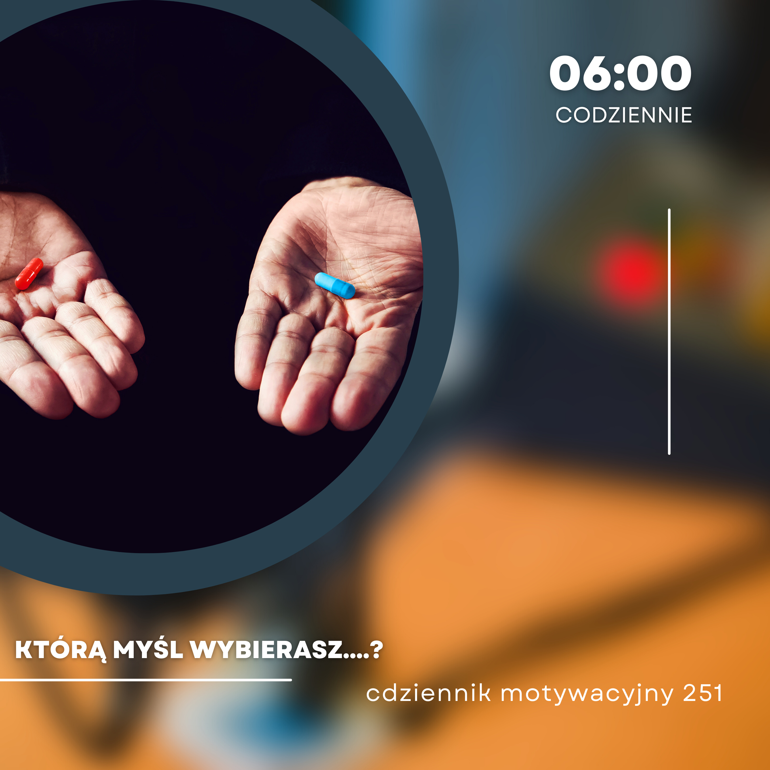 CODZIENNIK MOTYWACYJNY #251 12 II 2024 - KTÓRĄ MYŚL WYBIERASZ....? episode artwork
