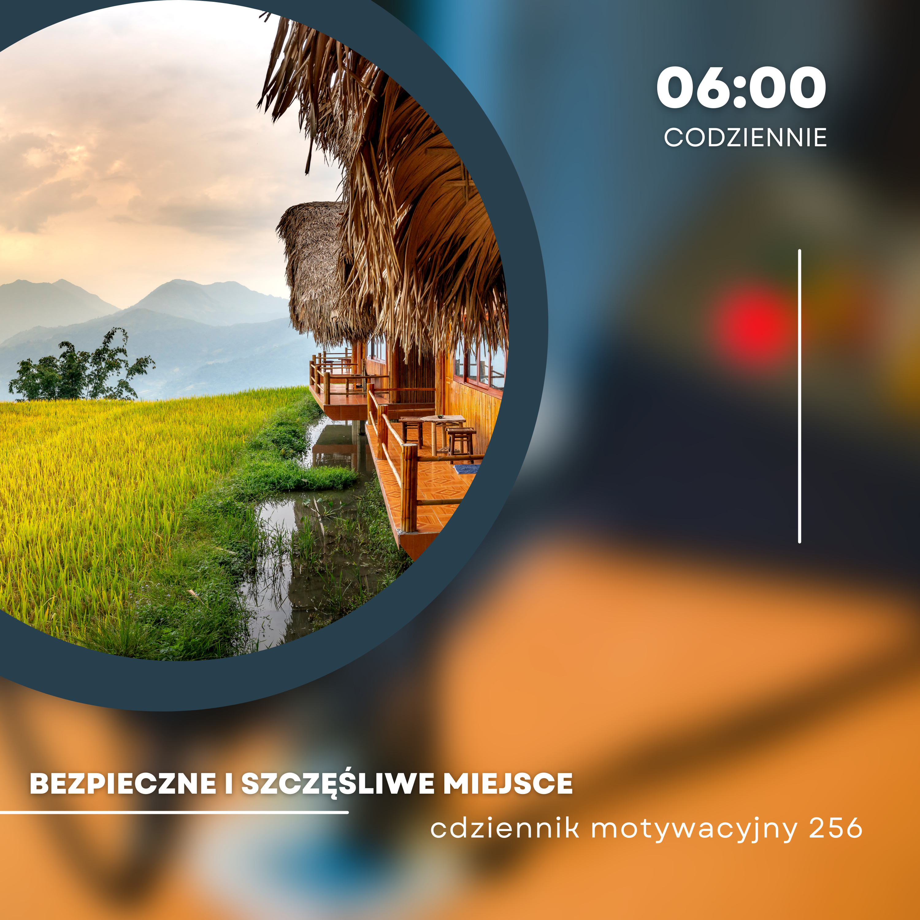 CODZIENNIK MOTYWACYJNY #256 20 II 2024 - BEZPIECZNE I SZCZĘŚLIWE MIEJSCE episode artwork