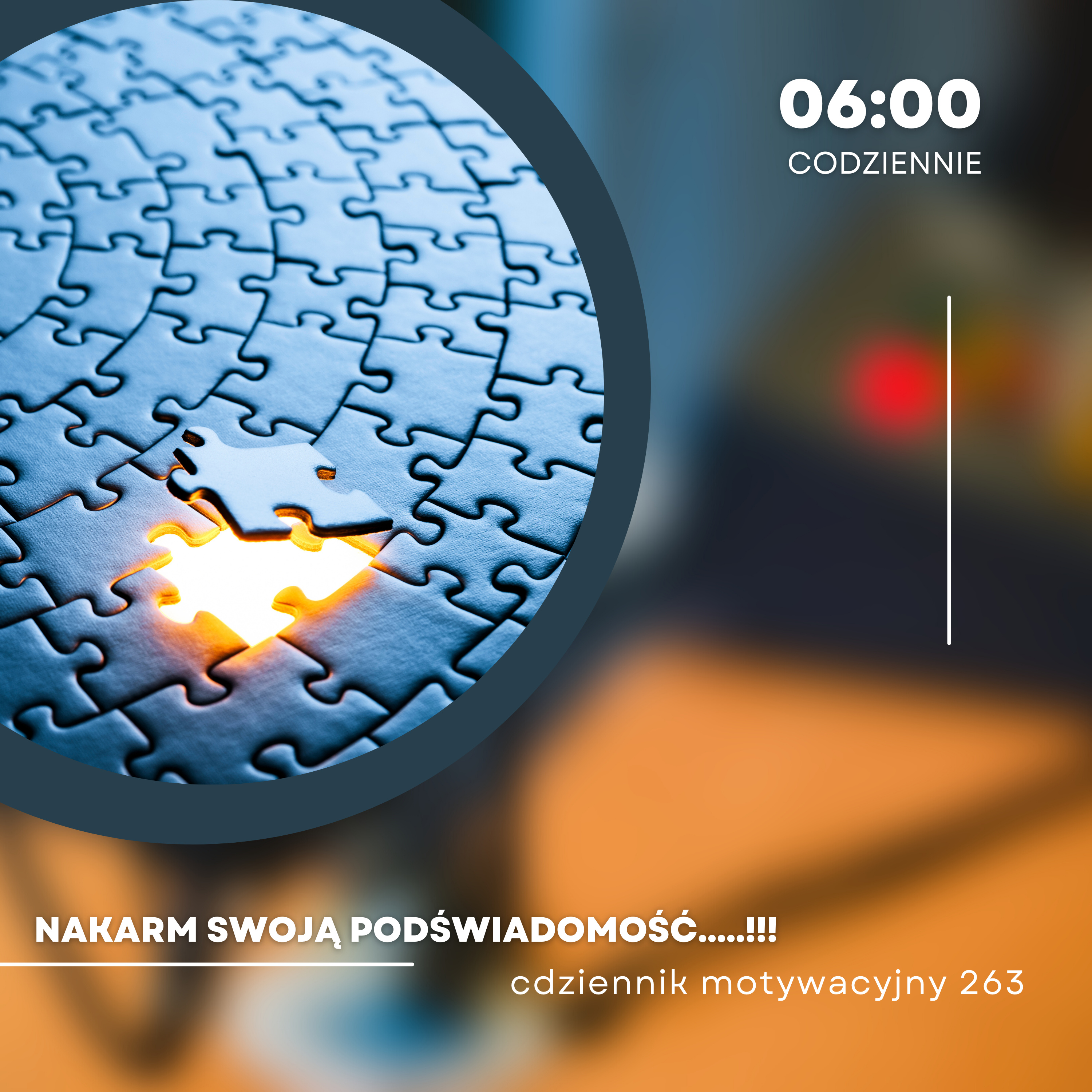  CODZIENNIK MOTYWACYJNY #263 1 III 2024 - NAKARM SWOJĄ PODŚWIADOMOŚĆ.....!!! episode artwork