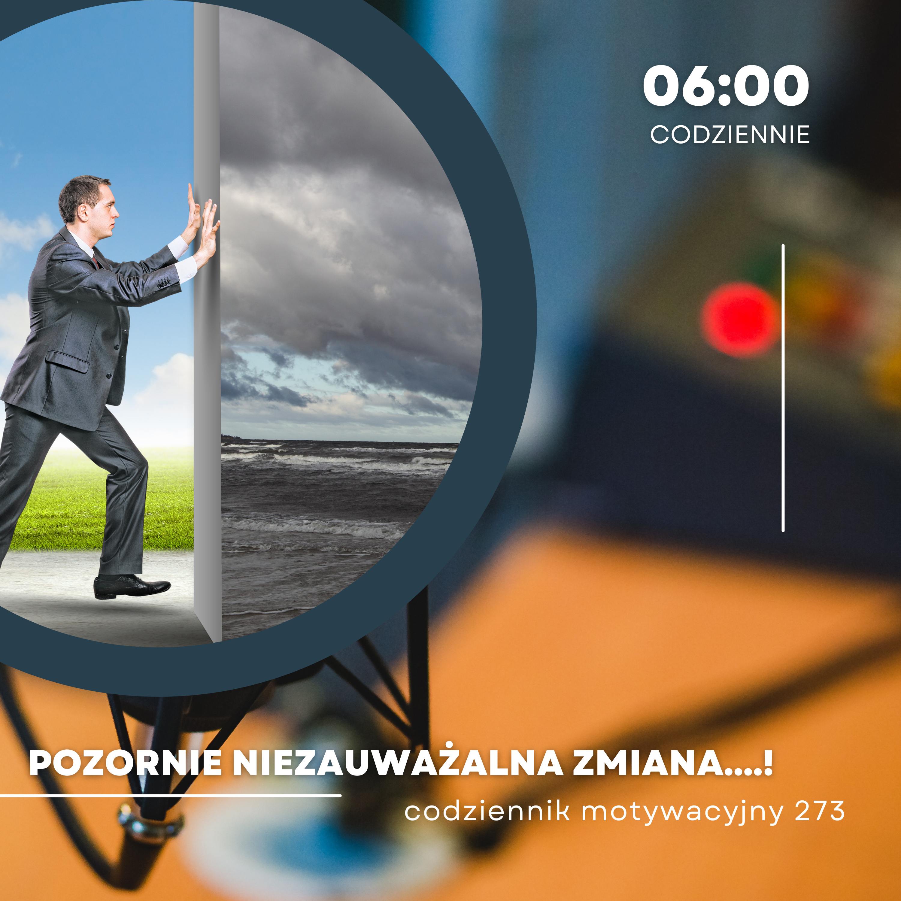 CODZIENNIK MOTYWACYJNY #273 19 III 2024 POZORNIE NIEZAUWAŻALNA ZMIANA....! episode artwork