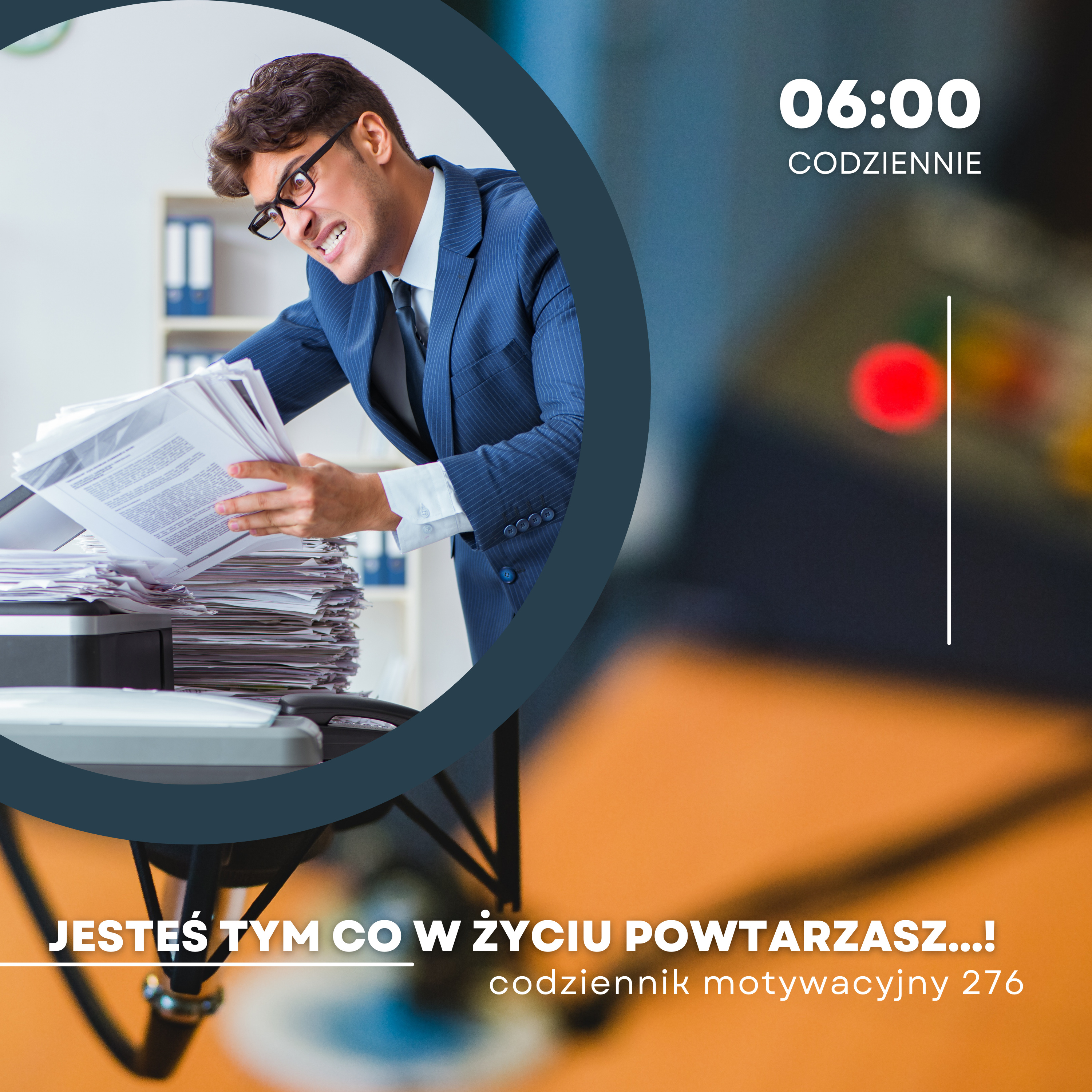 CODZIENNIK MOTYWACYJNY #276 22 III 2024 JESTES TYM CO W ŻYCIU POWTARZASZ...! episode artwork