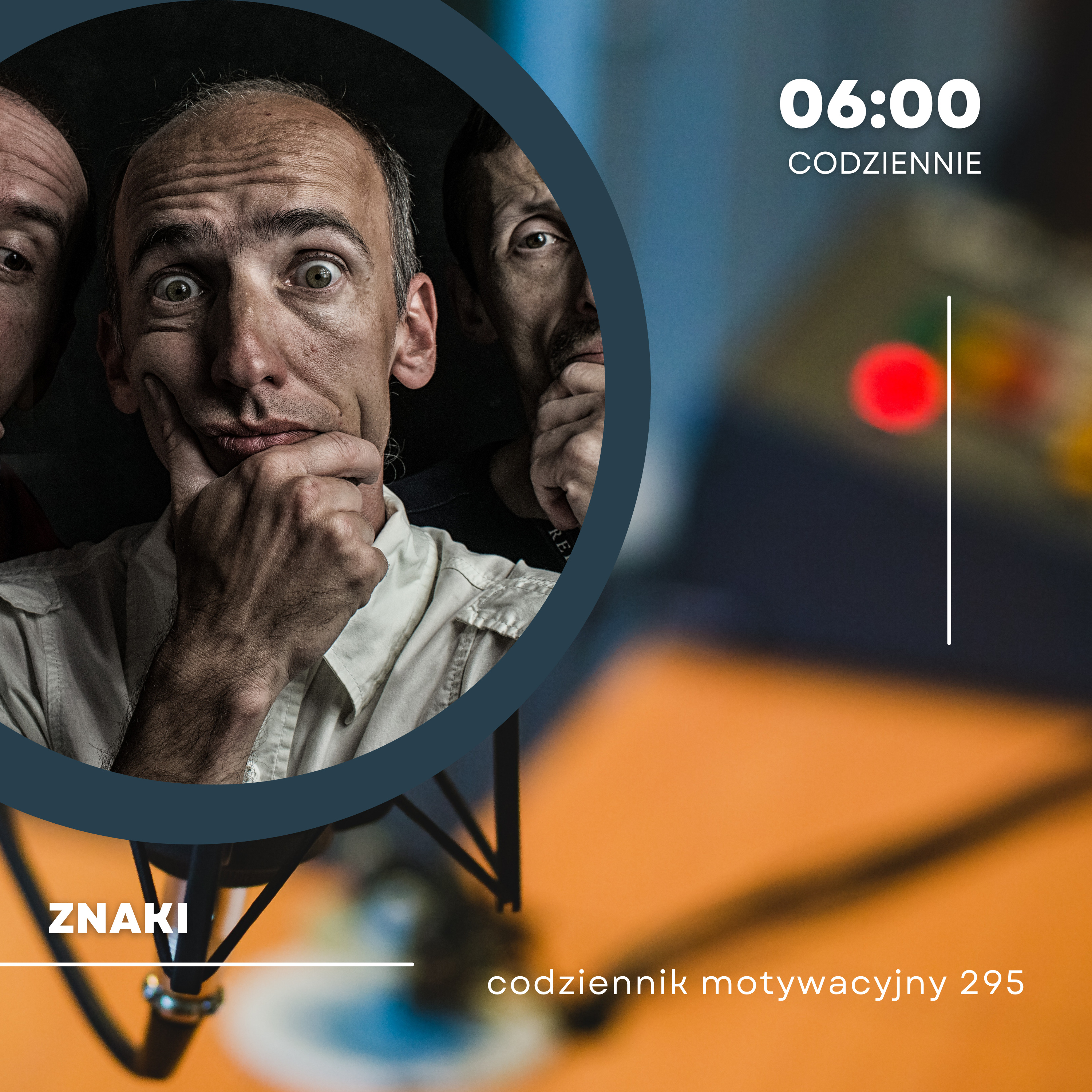  CODZIENNIK MOTYWACYJNY #295 22 IV 2024 ZNAKI  episode artwork