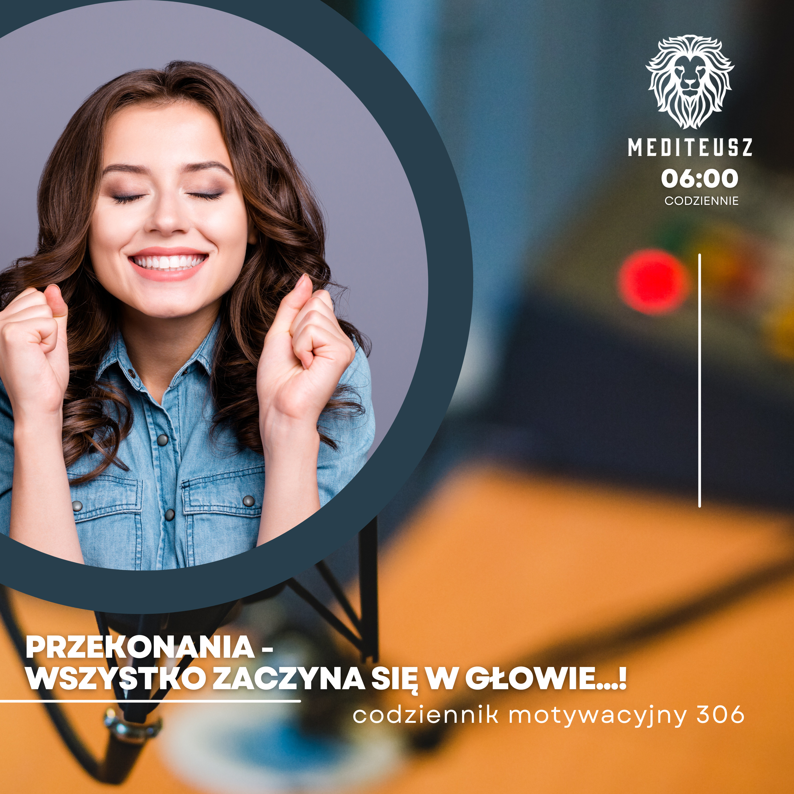 CODZIENNIK MOTYWACYJNY #306 9 V 2024 PRZEKONANIA - WSZYSTKO ZACZYNA SIĘ W GŁOWIE...! episode artwork