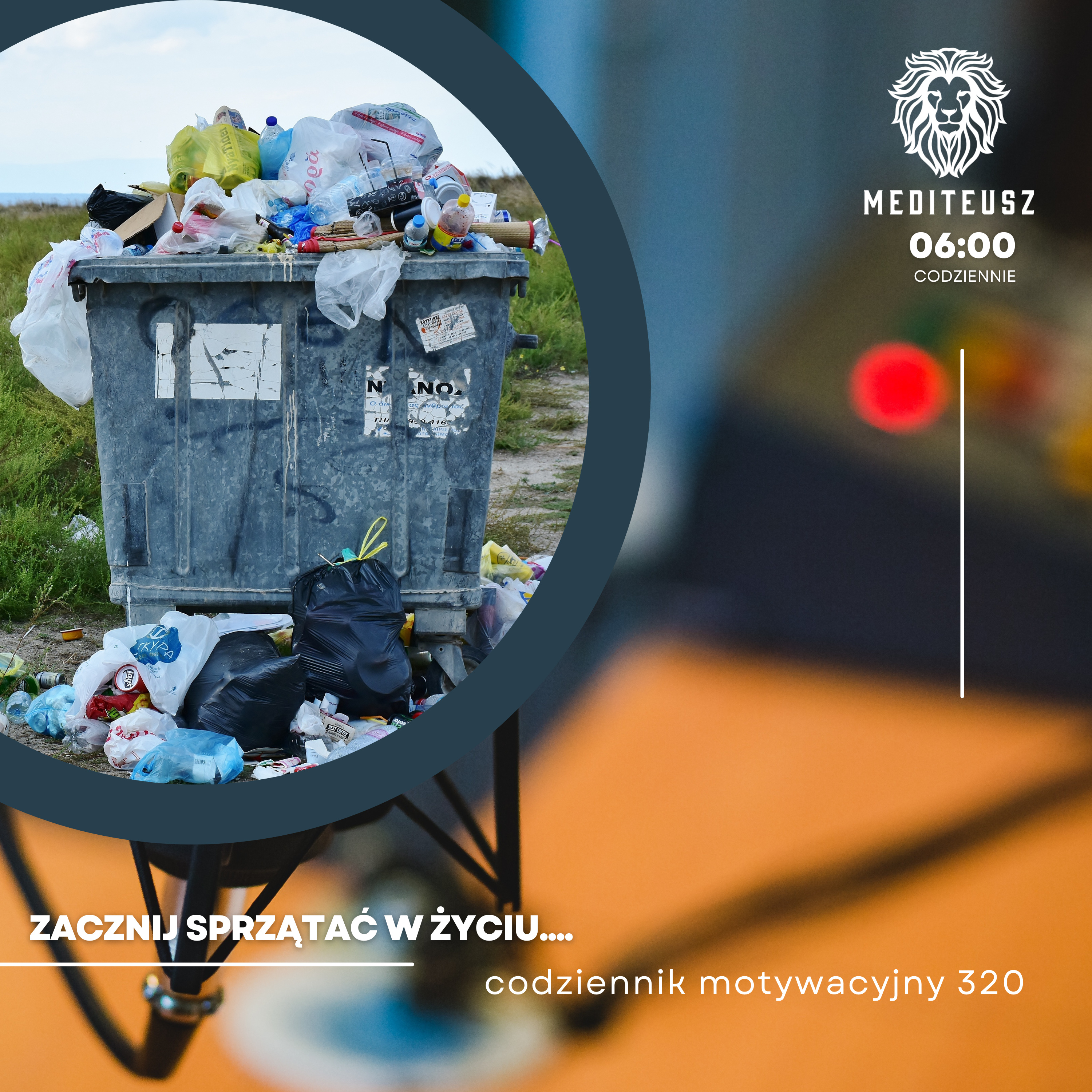 CODZIENNIK MOTYWACYJNY #320 4 VI 2024 ZACZNIJ SPRZĄTAĆ W ŻYCIU... episode artwork