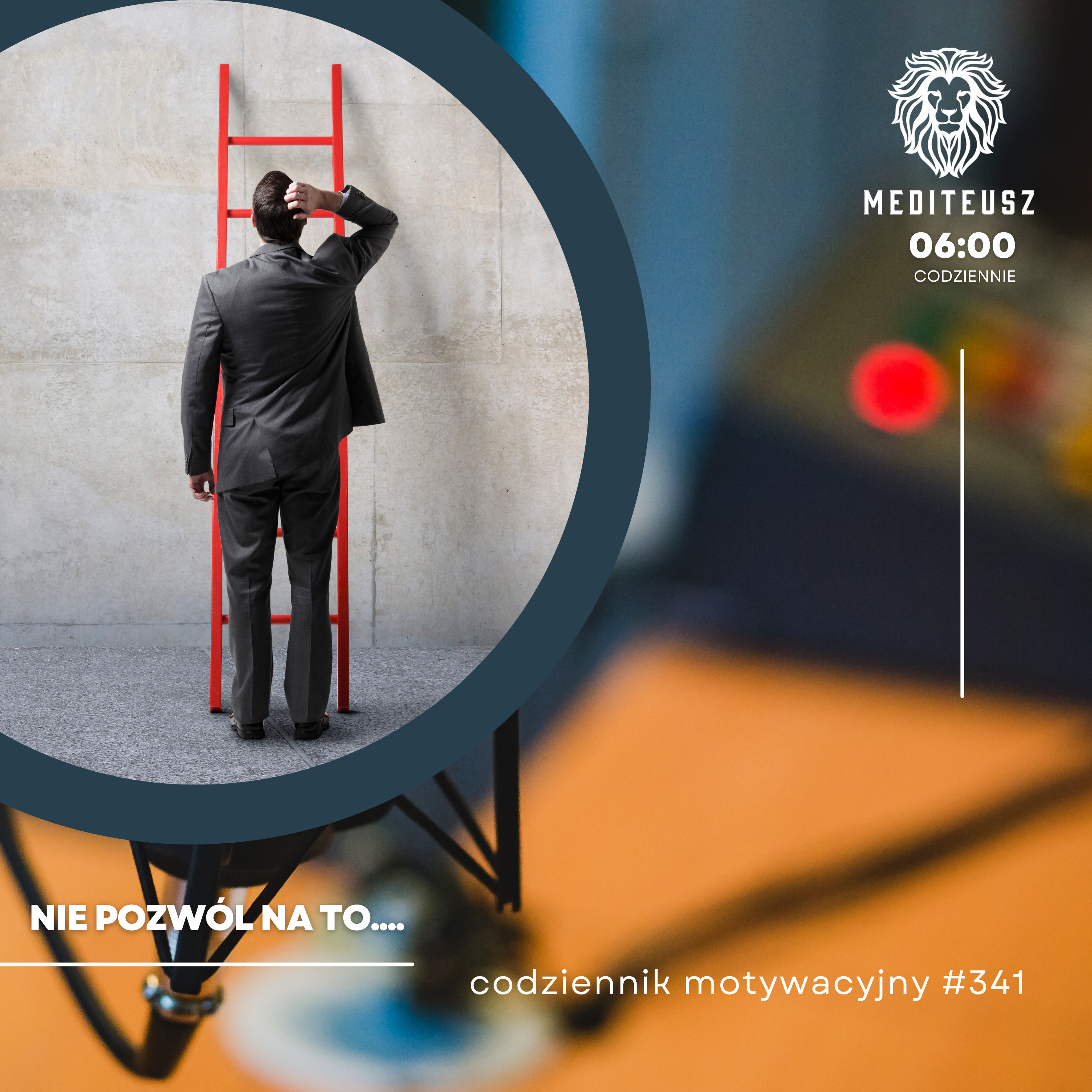  CODZIENNIK MOTYWACYJNY #341 16 VII 2024 NIE POZWÓL NA TO..... episode artwork