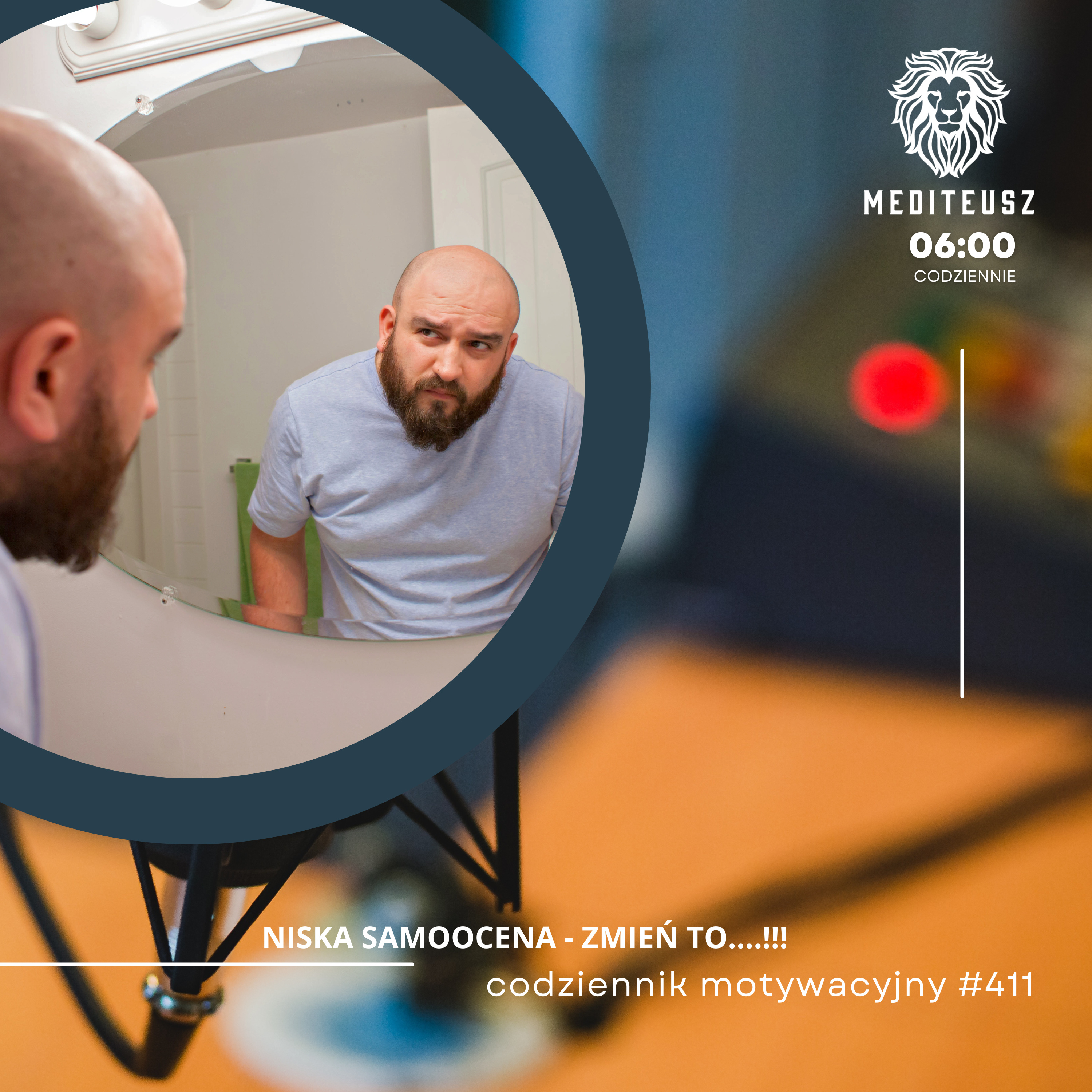 CODZIENNIK MOTYWACYJNY #411 5 XI 2024 - POPRAW SWOJĄ SAMOOCENĘ !!! - JAK TO ZROBIĆ ? episode artwork