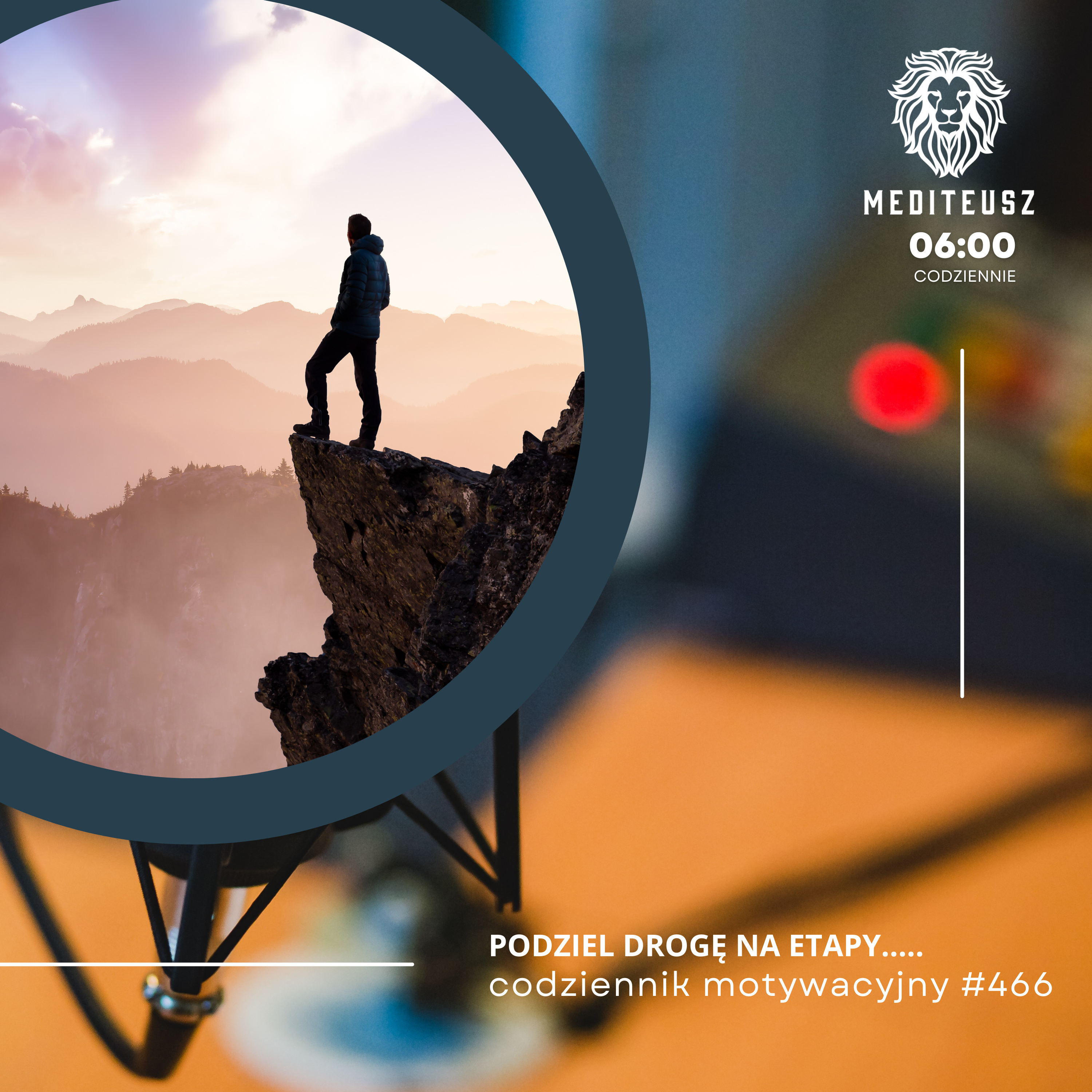 CODZIENNIK MOTYWACYJNY #466 6 II 2025 - PODZIEL DROGĘ NA ETAPY..... episode artwork