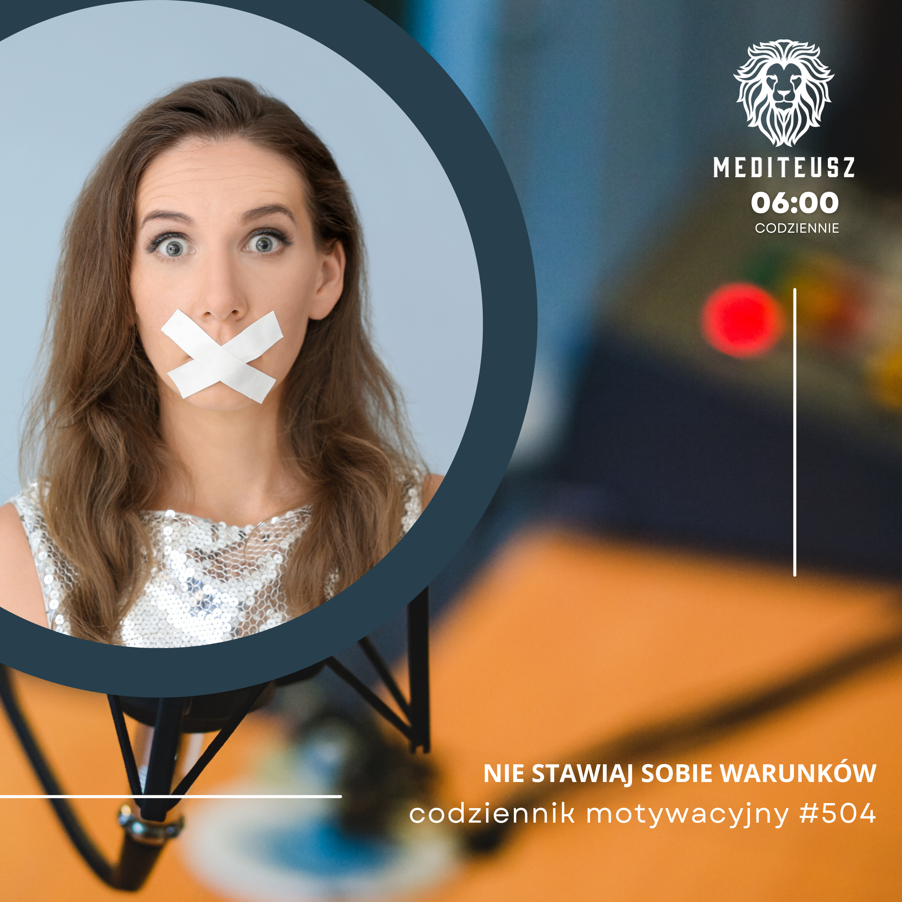 CODZIENNIK MOTYWACYJNY #504 9 IV 2025 - NIE STAWIAJ SOBIE WARUNKÓW ! episode artwork