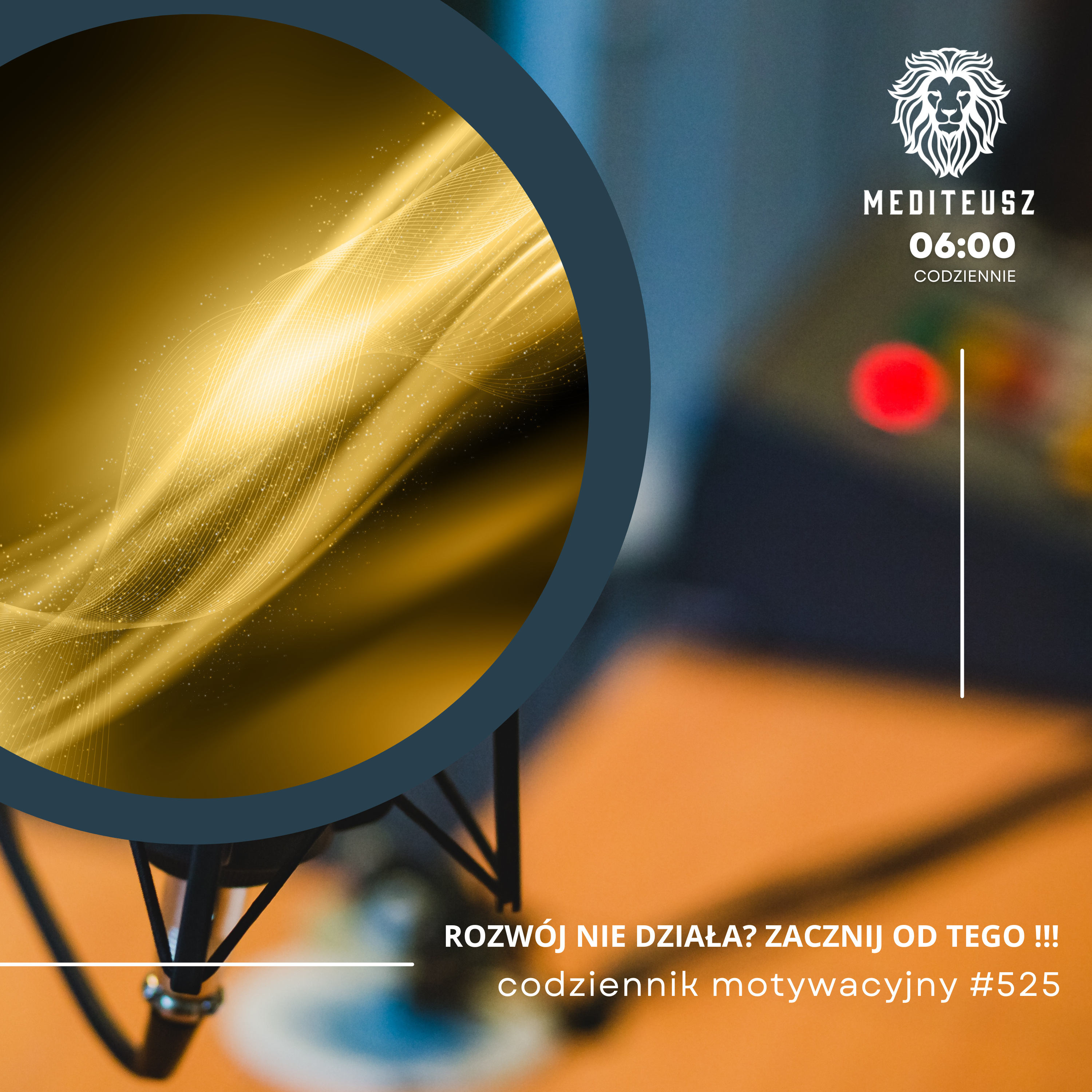 CODZIENNIK MOTYWACYJNY #525 14 V 2025 - ROZWÓJ NIE DZIAŁA? ZACZNIJ OD TEGO !!! episode artwork