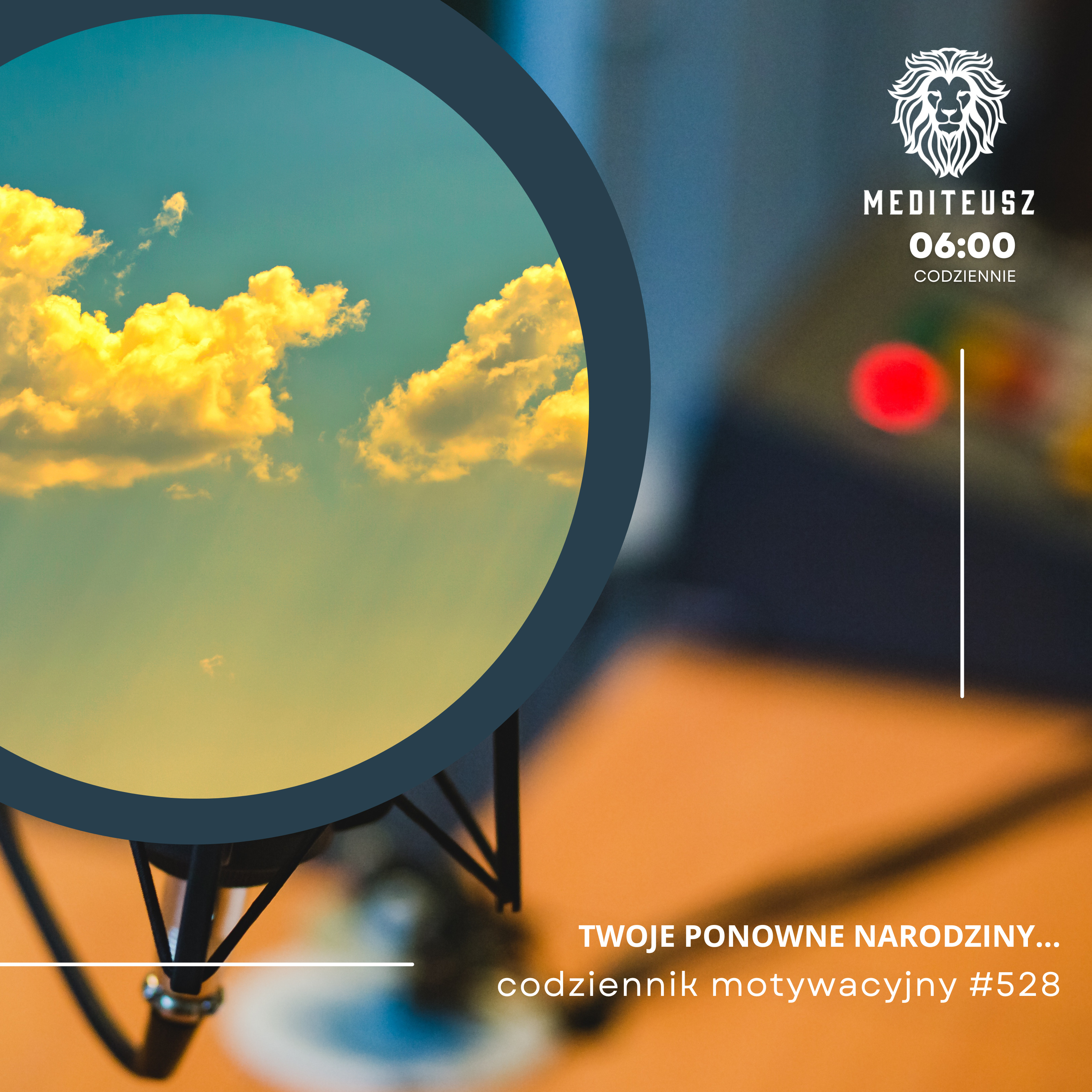 CODZIENNIK MOTYWACYJNY #528 19 V 2025 - TWOJE PONOWNE NARODZINY.... episode artwork