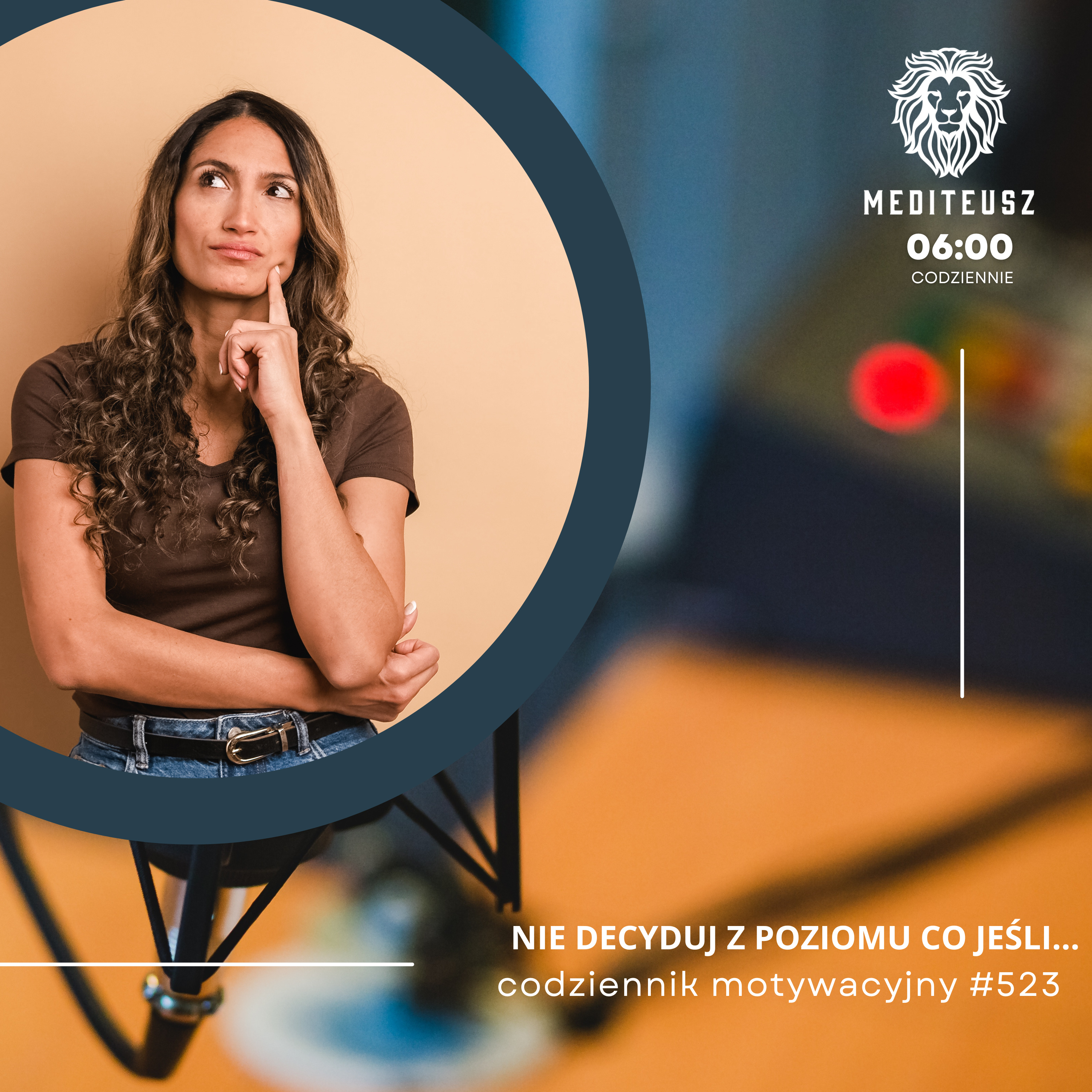 CODZIENNIK MOTYWACYJNY #563 17 VII 2025 NIE DECYDUJ Z POZIOMU CO JEŚLI.... episode artwork