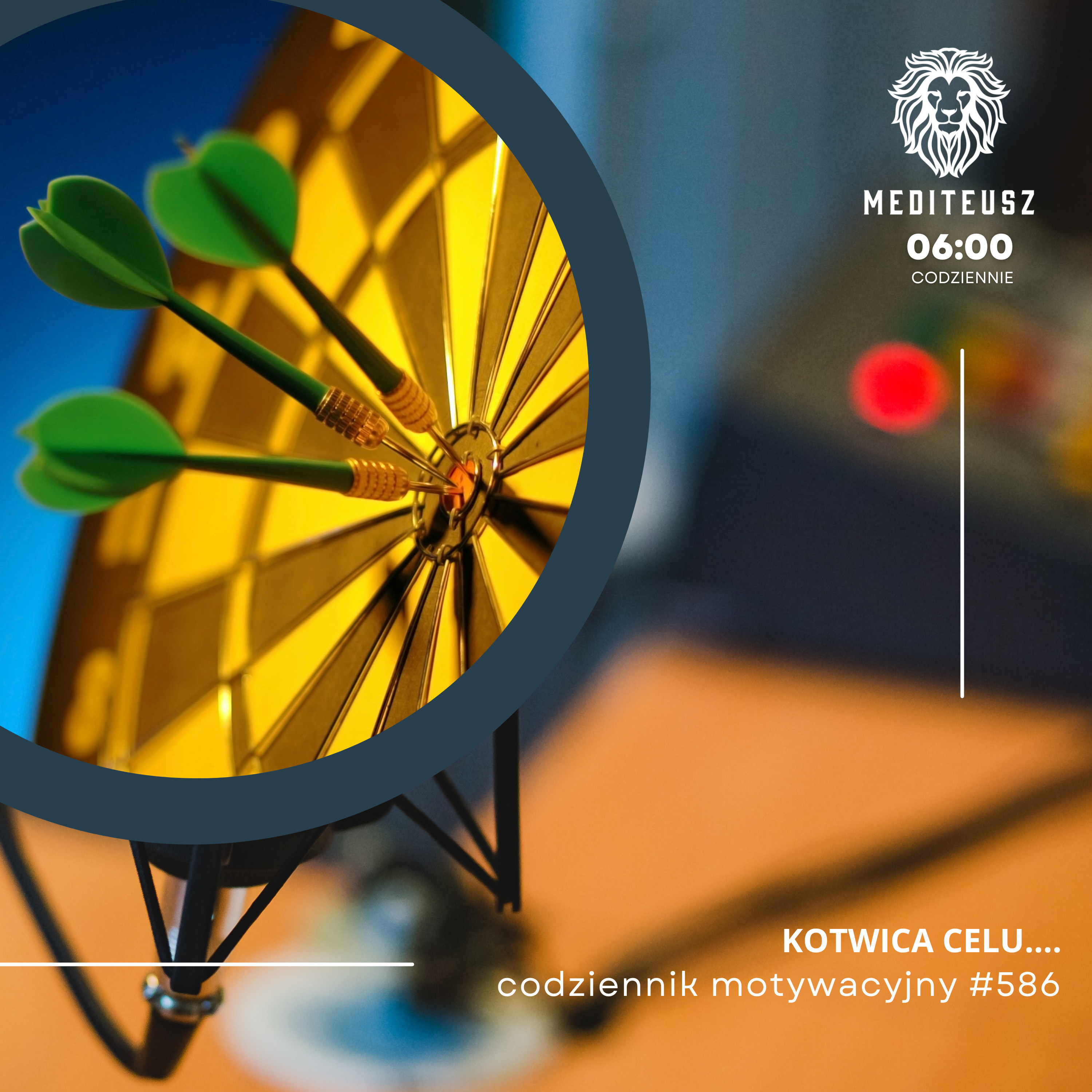 CODZIENNIK MOTYWACYJNY #586 25 VIII 2025 KOTWICA CELU - SKUTECZNA !!!! episode artwork