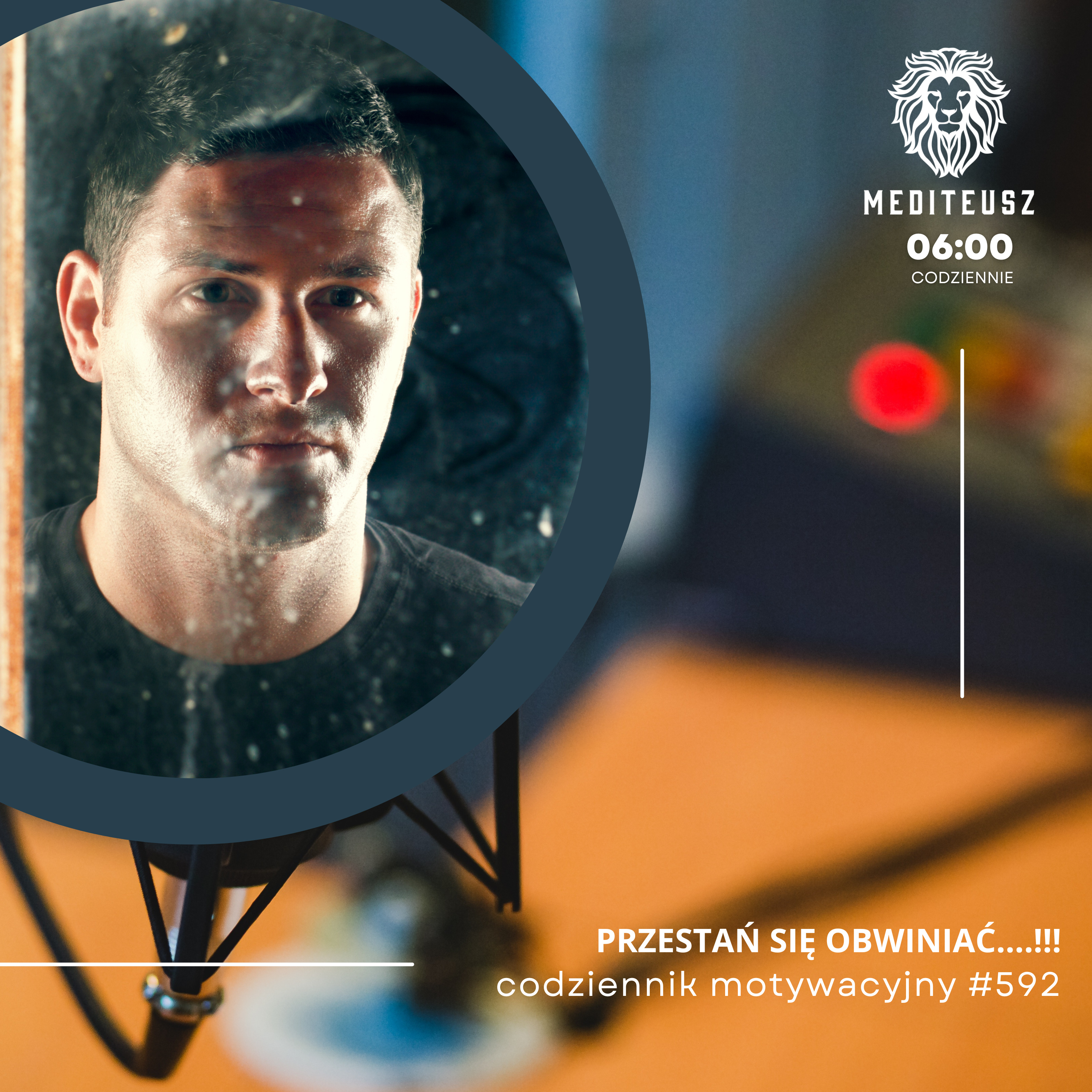 CODZIENNIK MOTYWACYJNY #592 2 IX 2025 PRZESTAŃ SIĘ OBWINIAĆ....!!!! episode artwork