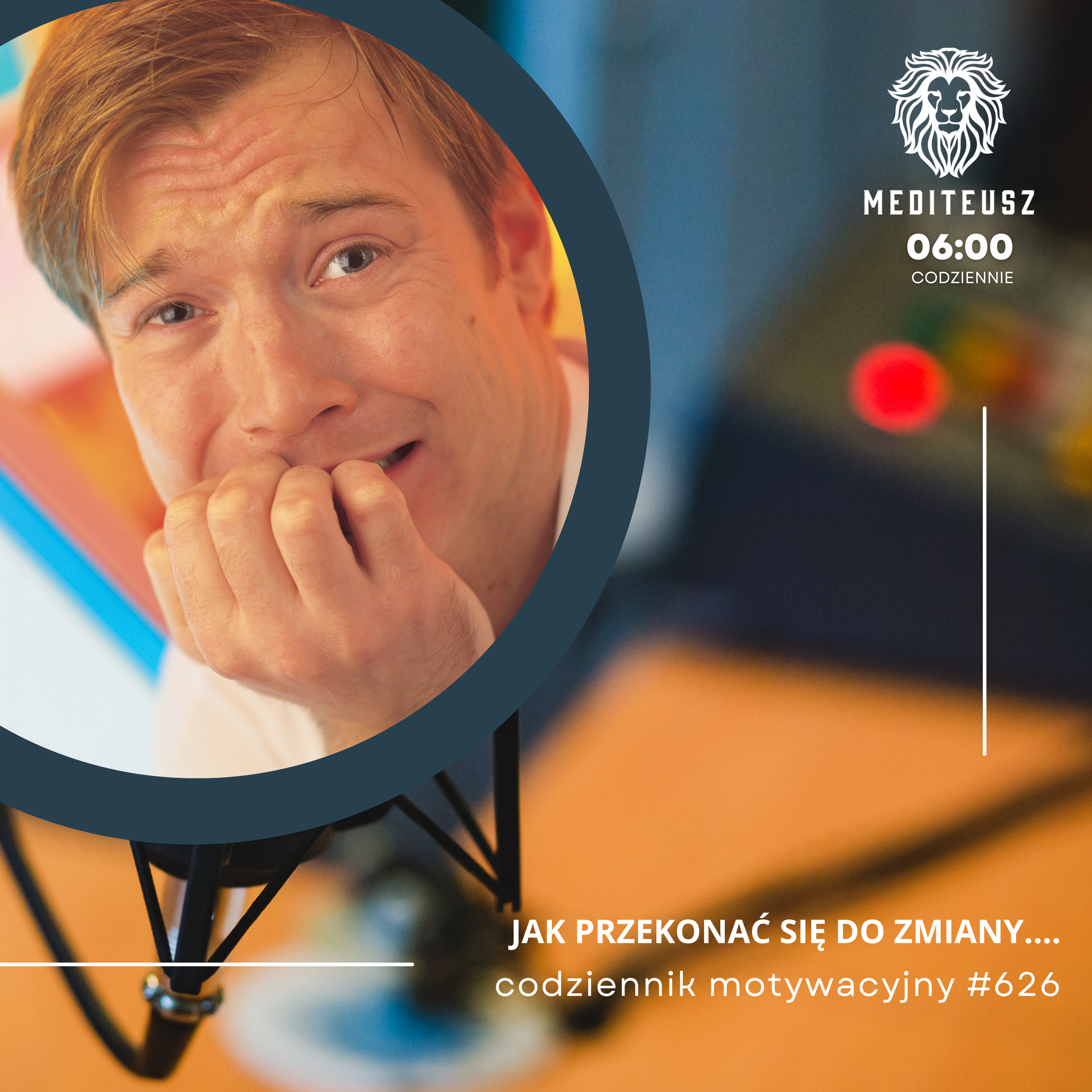 CODZIENNIK MOTYWACYJNY #626 6 XI 2025 JAK PRZEKONAĆ SIĘ DO ZMIANY.... episode artwork