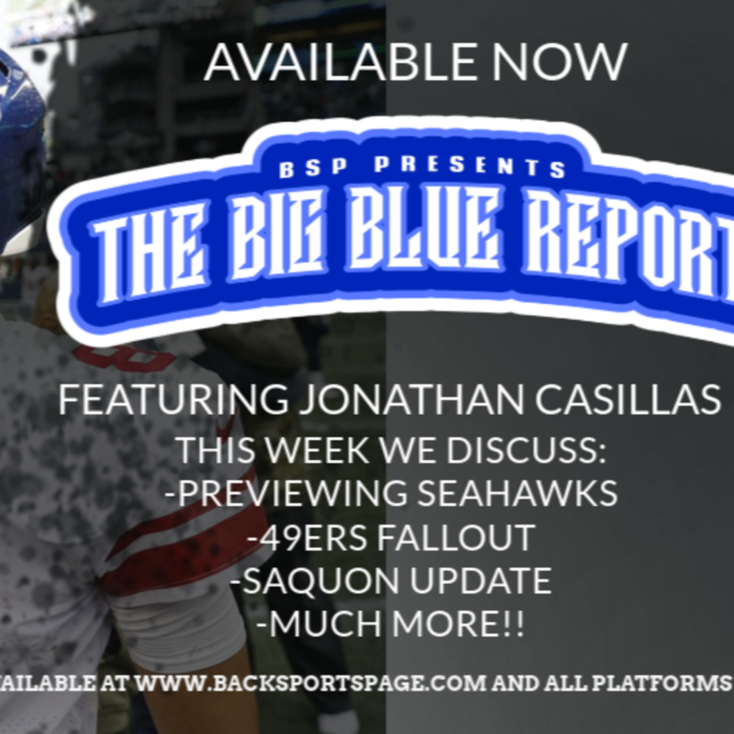 The Big Blue Report Featuring Jonathan Casillas