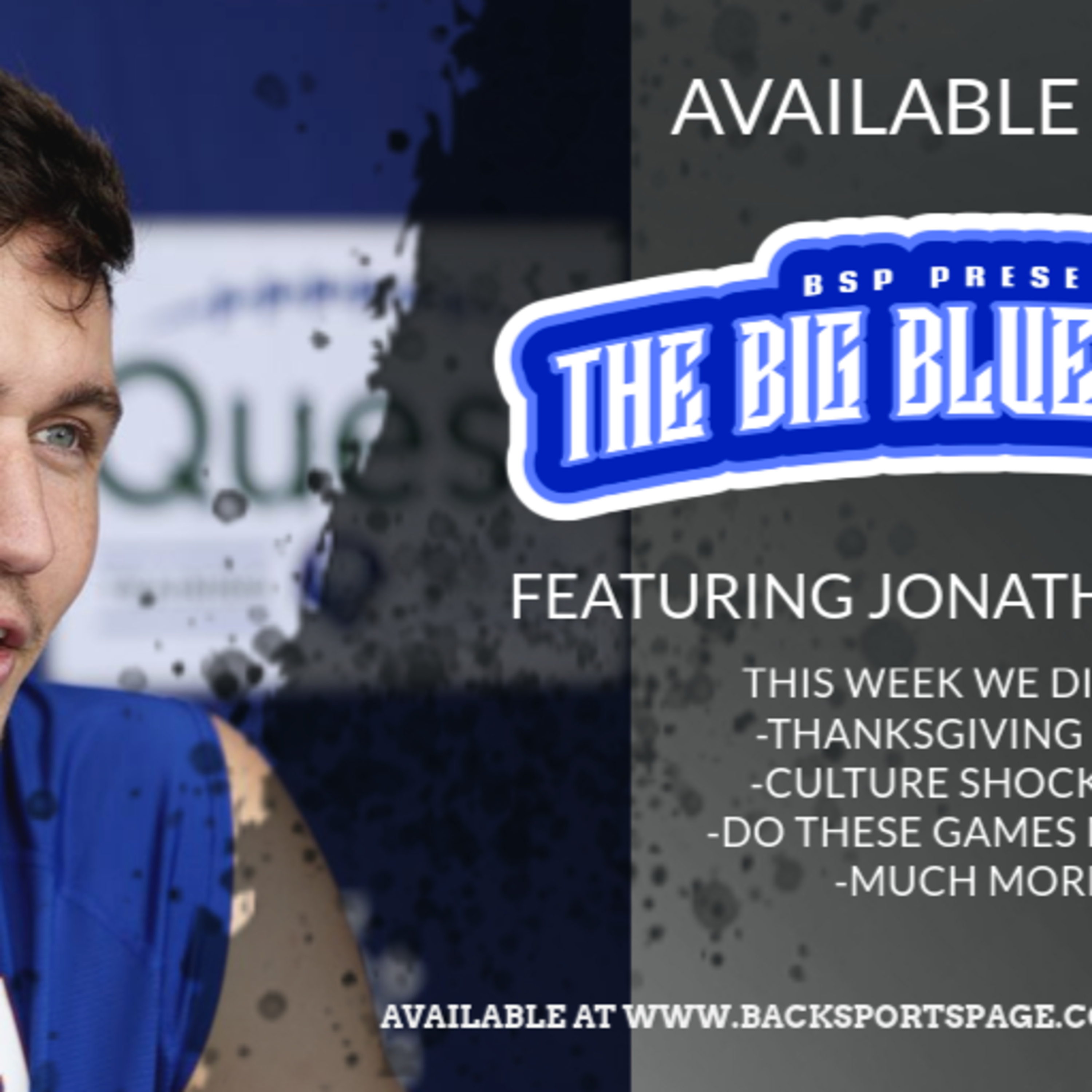 The Big Blue Report Featuring Jonathan Casillas