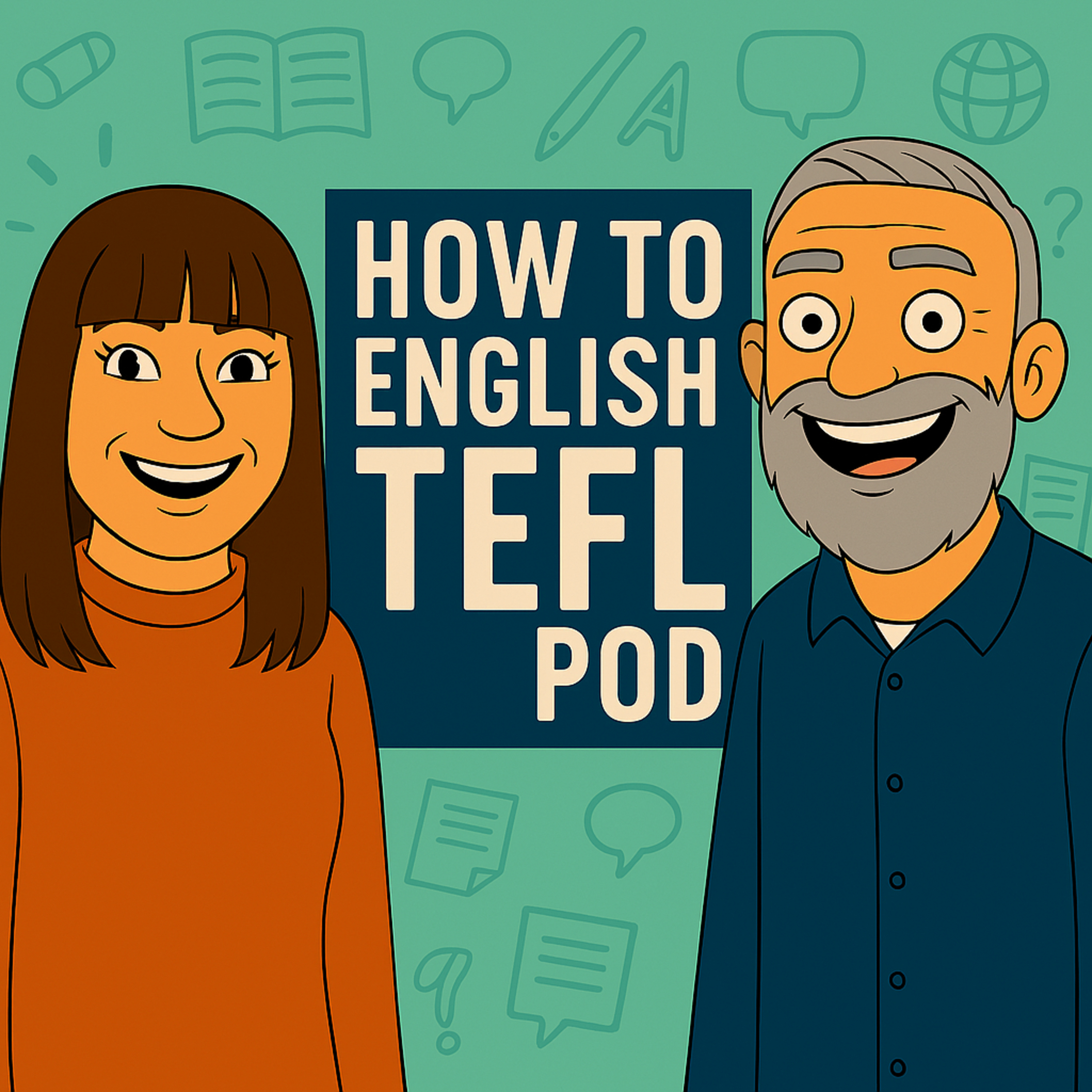 TEFL Strengths, Weaknesses, Growth episode artwork