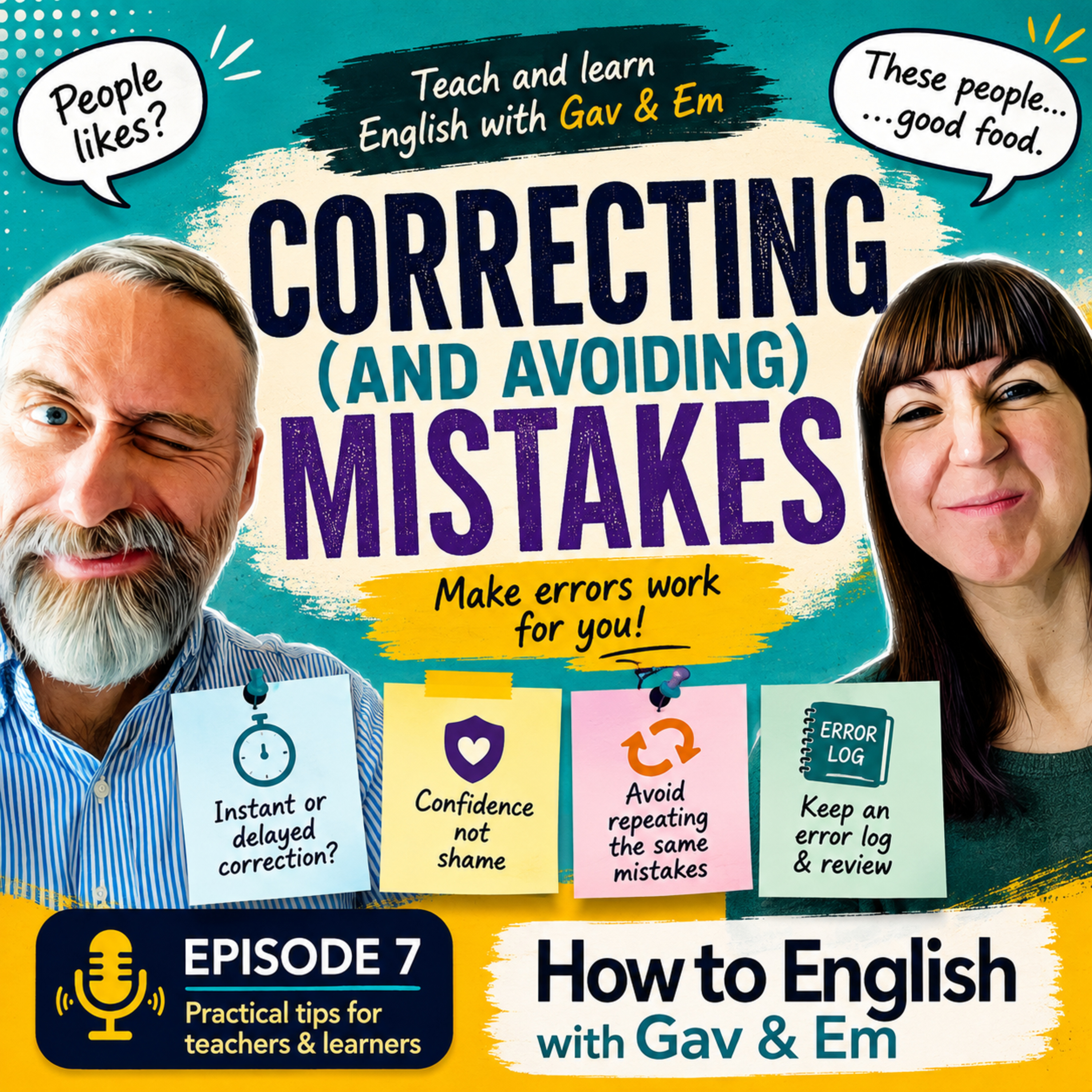 How to Correct English Mistakes Without Killing Confidence | Error Correction for Teachers & Learners - S01E07 episode artwork