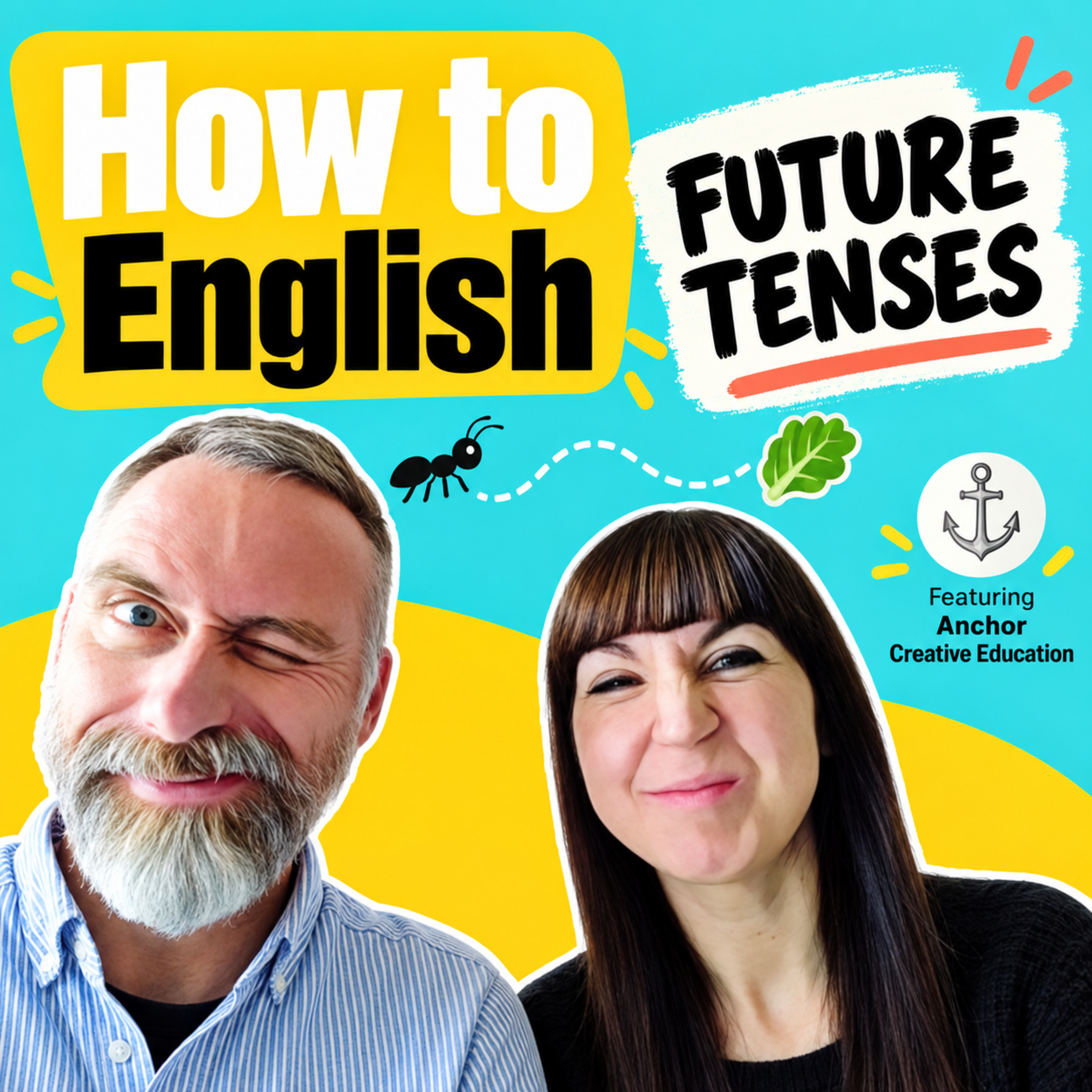 How Can Stories Make English Tenses Easier to Teach? Future Tenses – S02E13 episode artwork