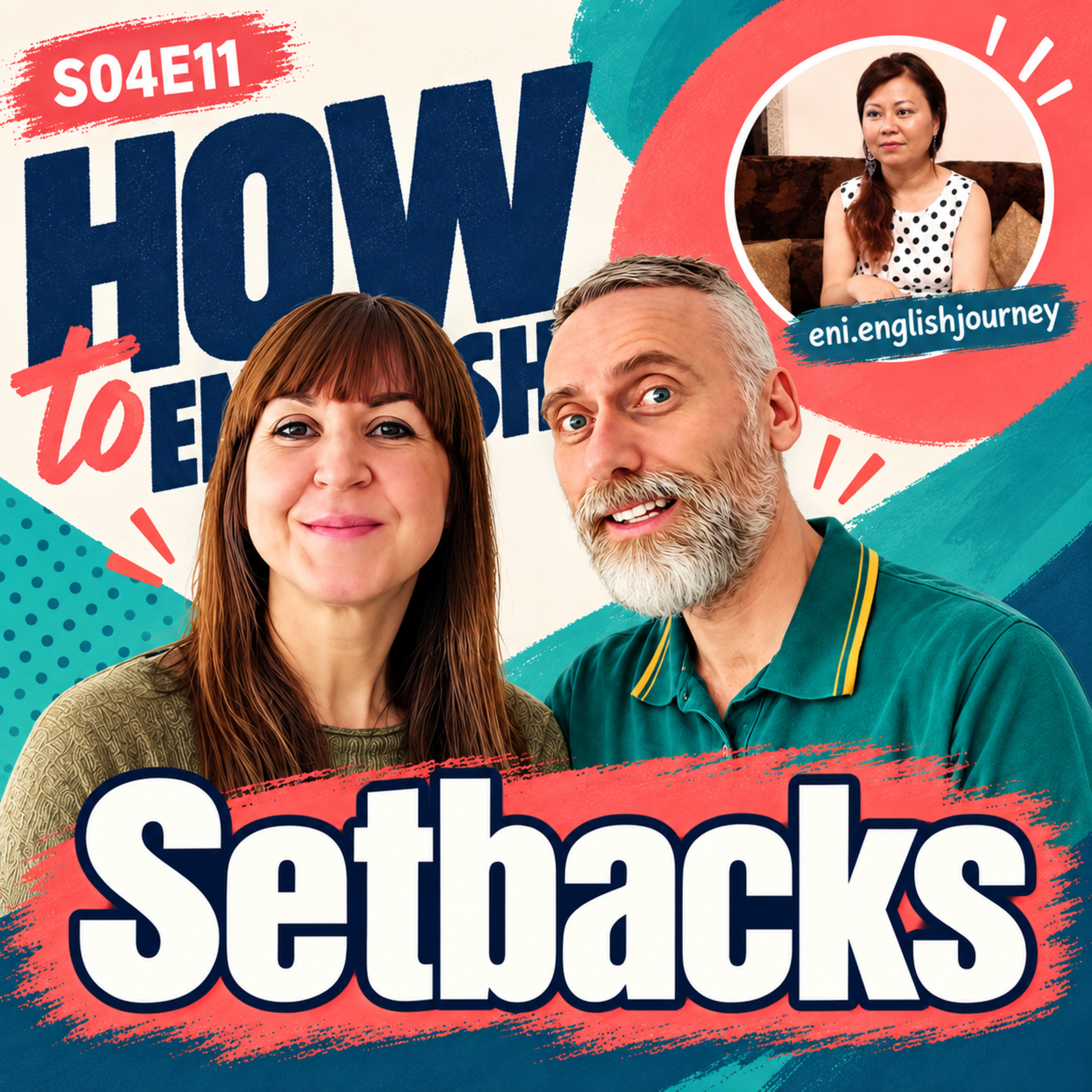 How Can Teachers and Learners Overcome Language-Learning Setbacks? With Eni – S04E11 episode artwork
