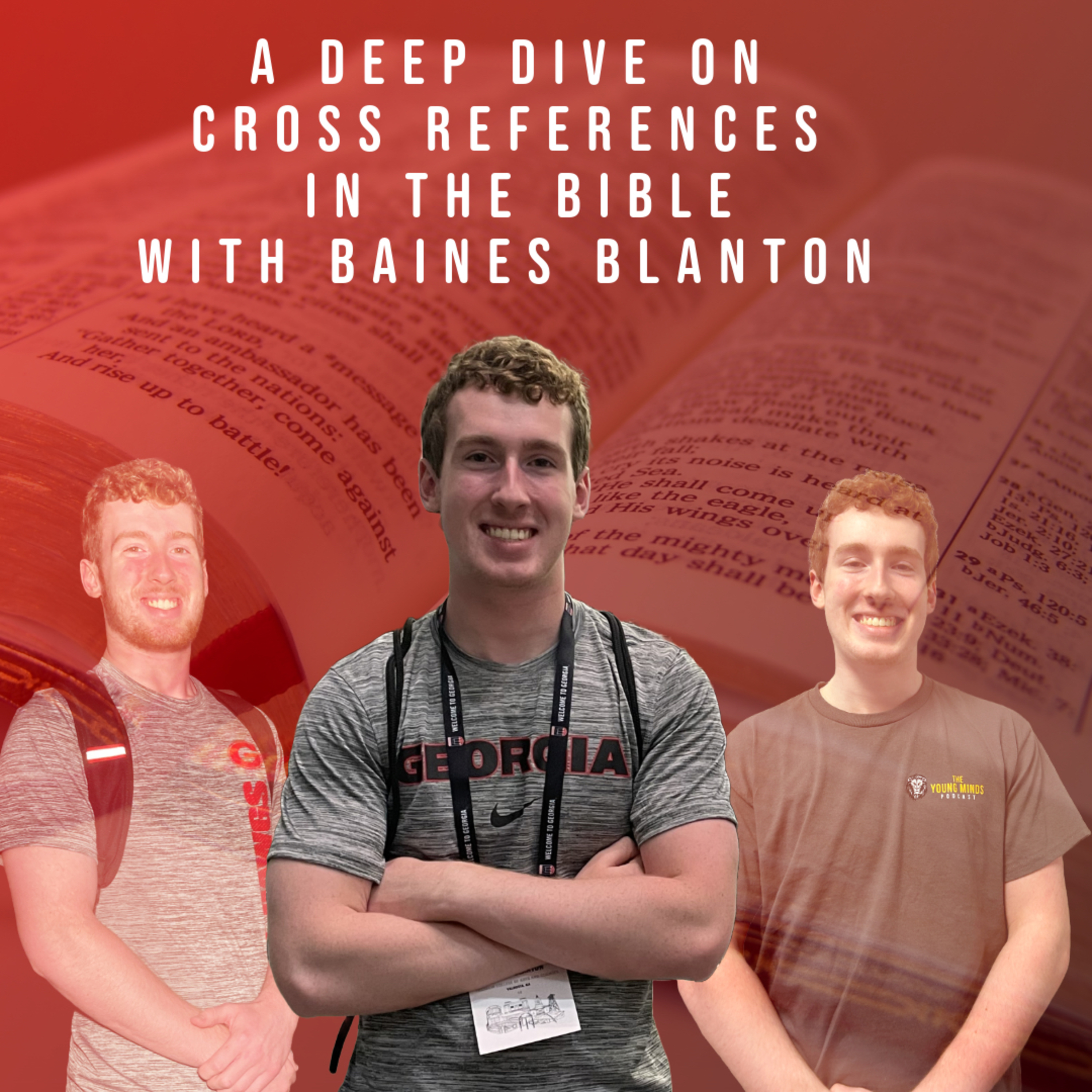 143. A Deep Dive on Cross References in the Bible with Baines Blanton!!! episode artwork