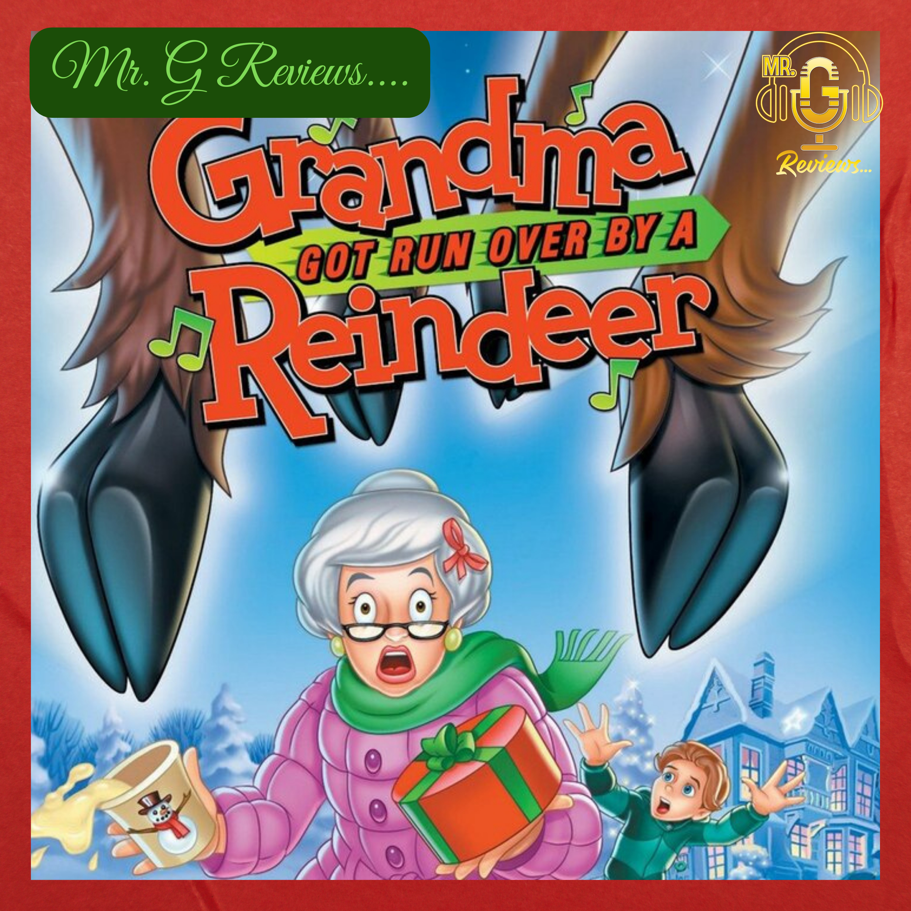 Christmas Movie Review: Grandma Got Run Over By A Reindeer
