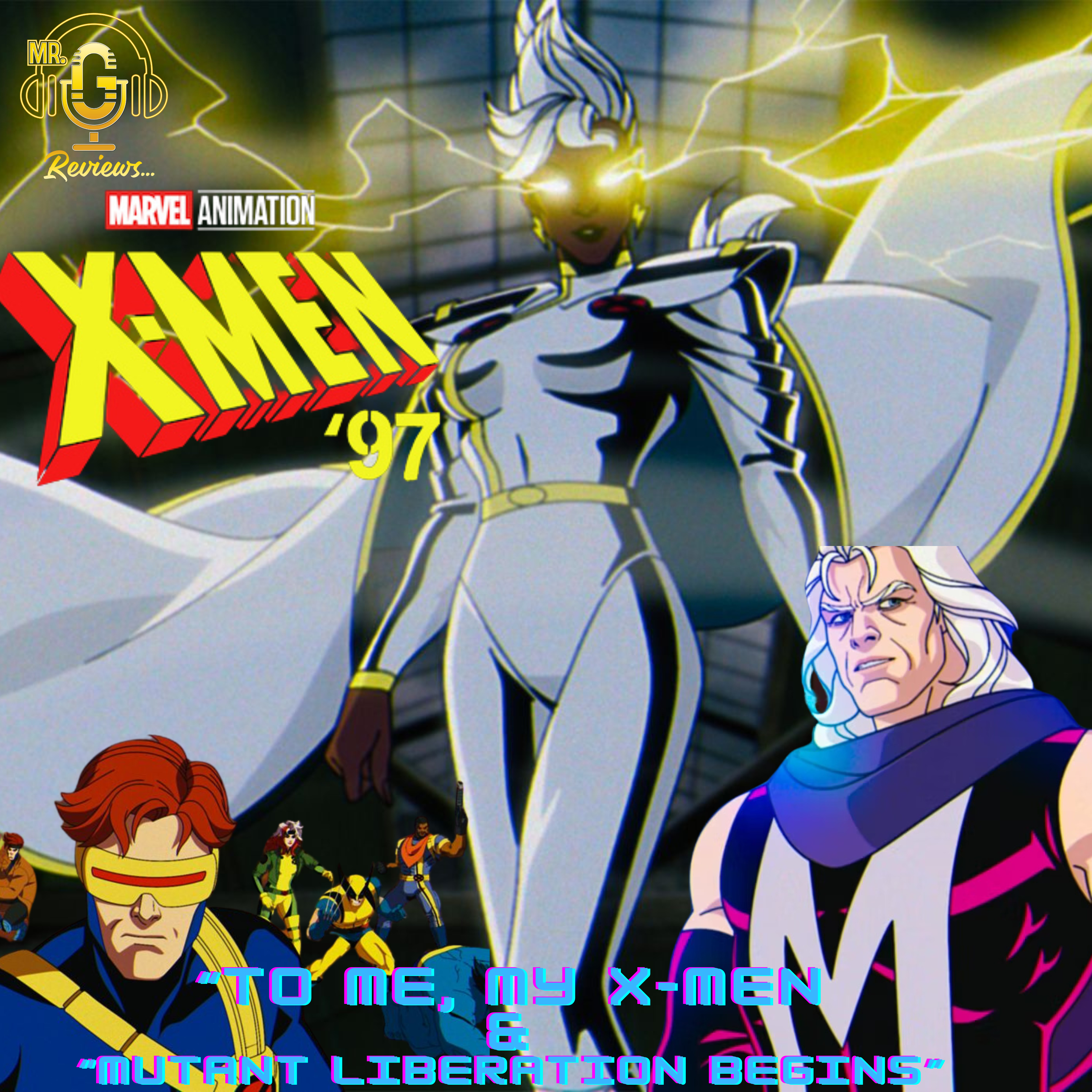 X-Men '97: "To Me, My X-Men"/"Mutant Liberation Begins" episode artwork