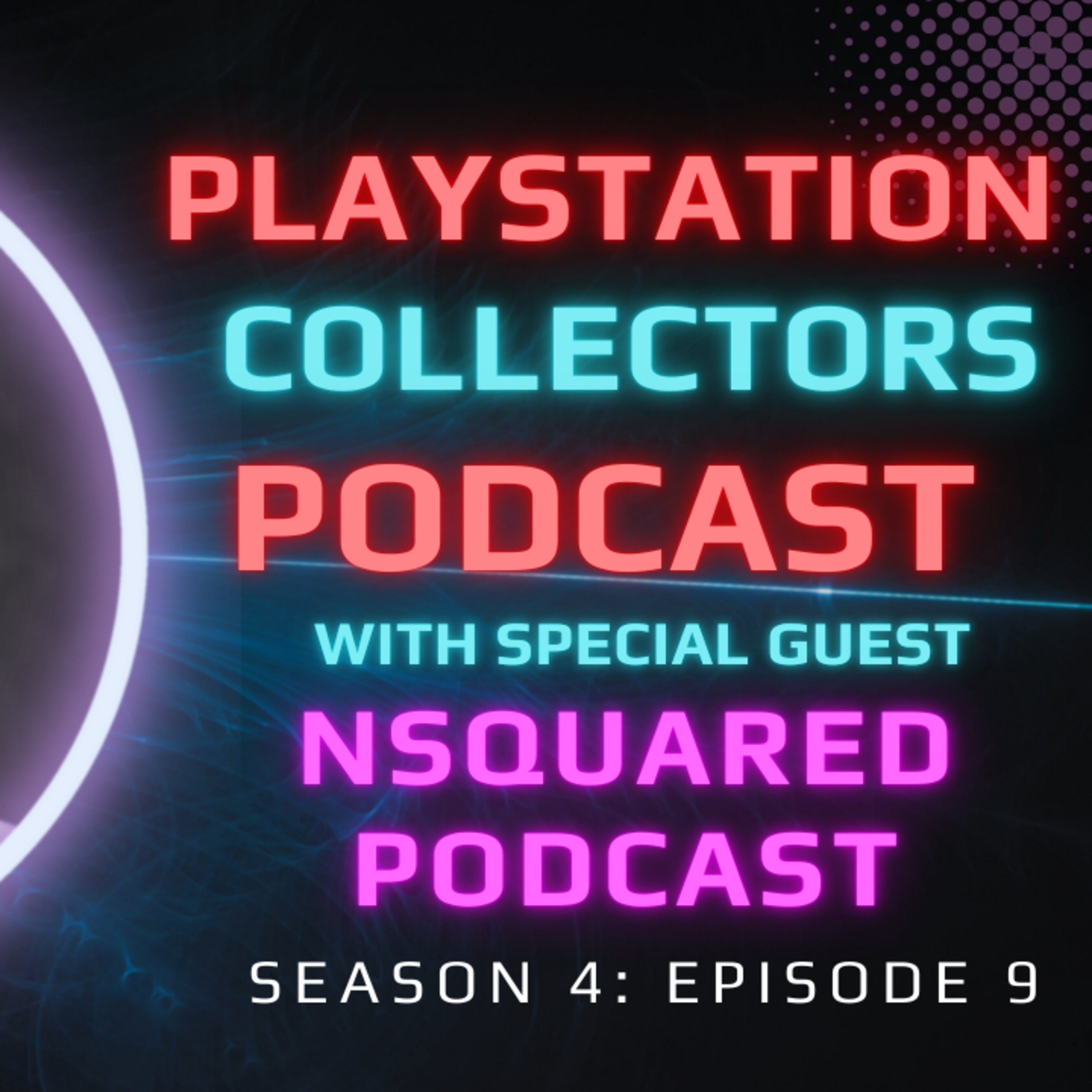The PlayStation Collectors Podcast