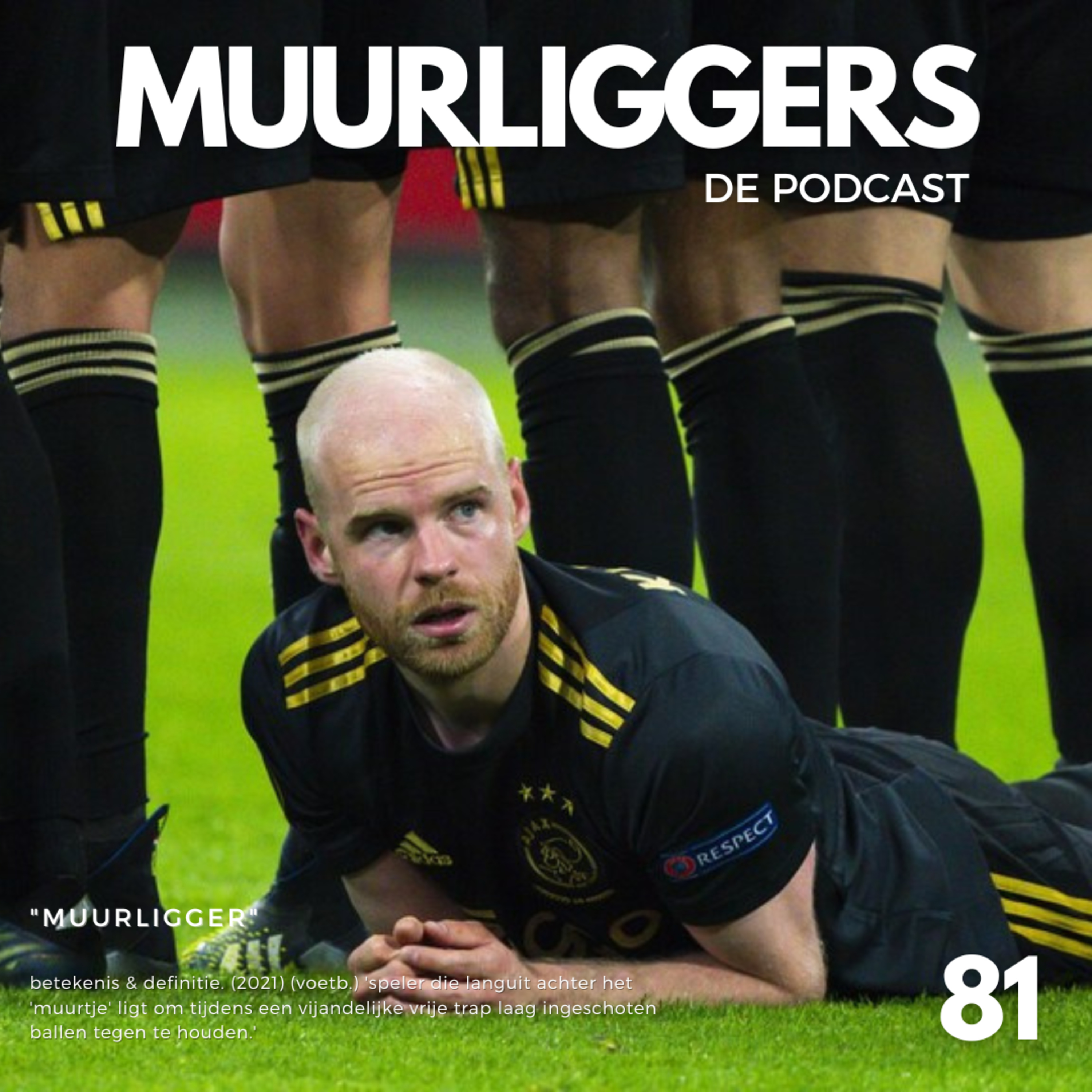 Muurliggers De Podcast